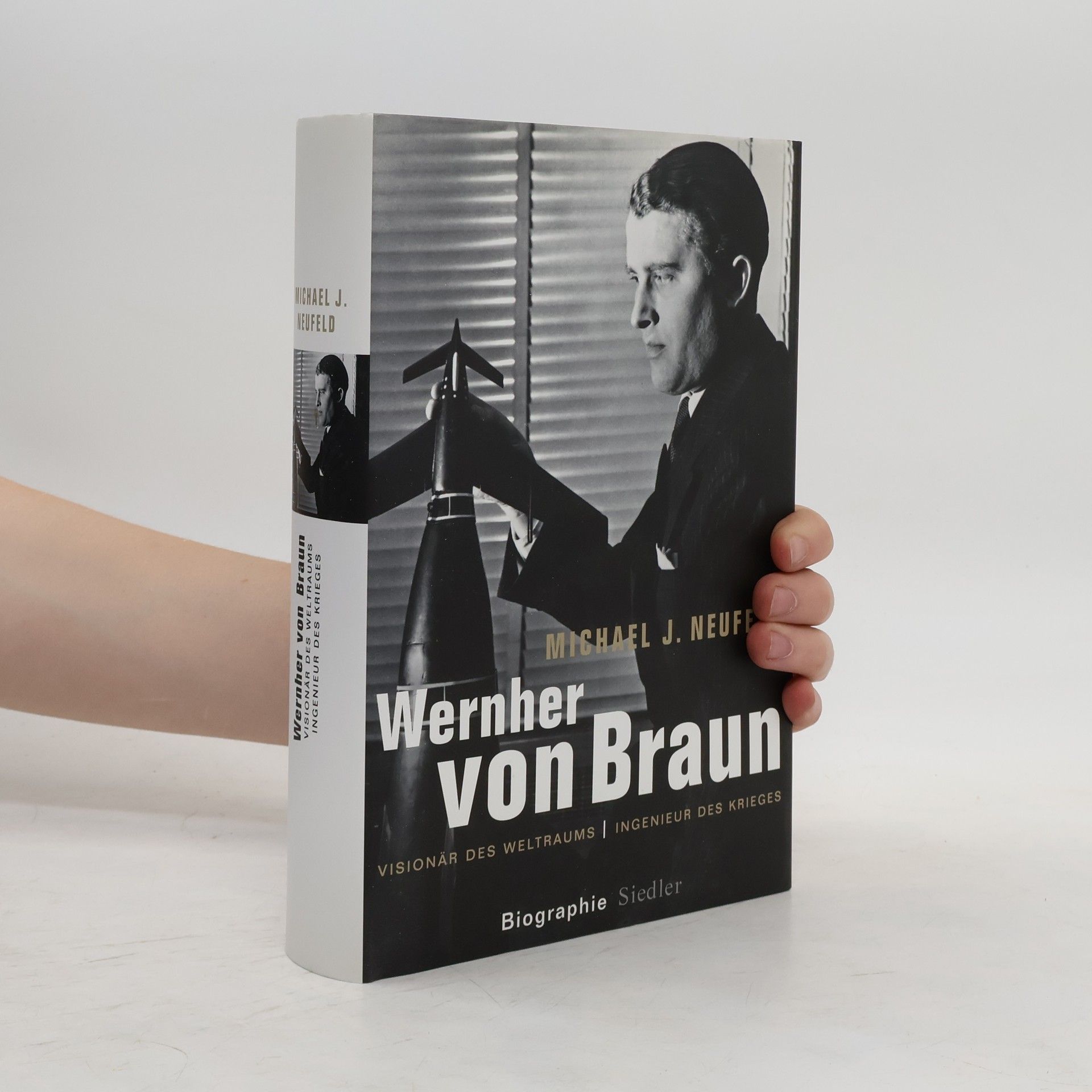 Michael J. Neufeld Wernher von Braun