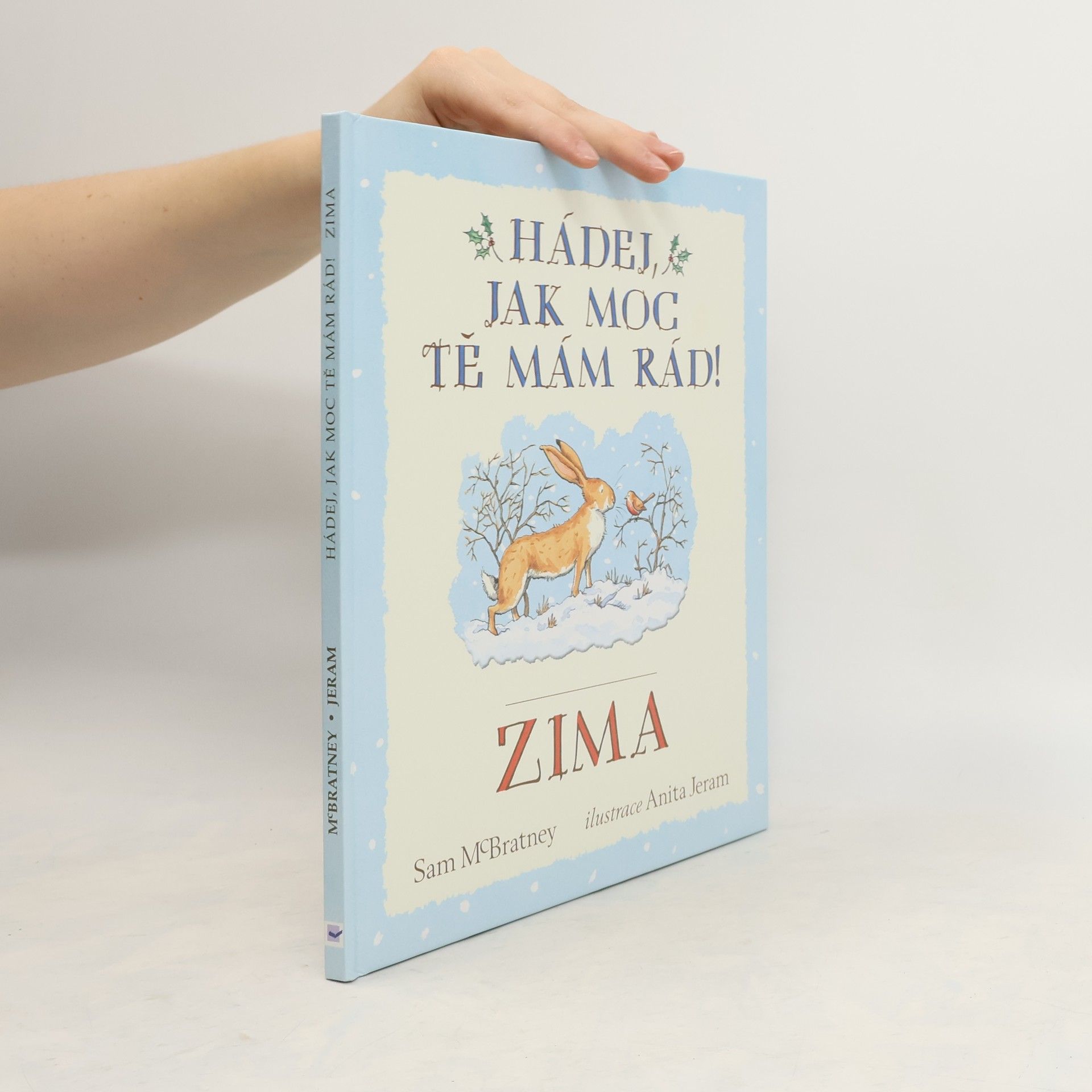Samuel McBratney Hádej, jak moc tě mám rád! Zima