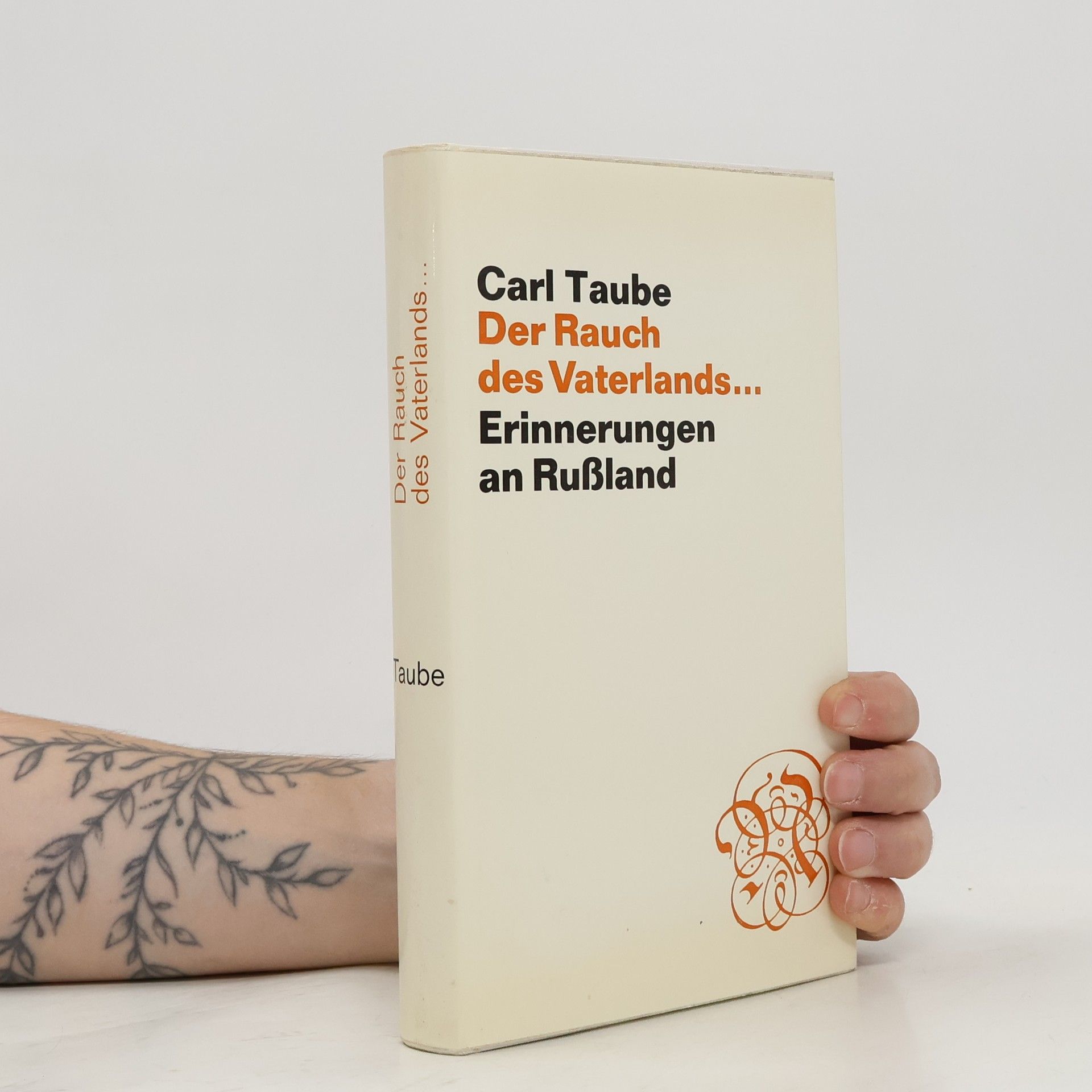 Carl Taube Der Rauch des Vaterlands