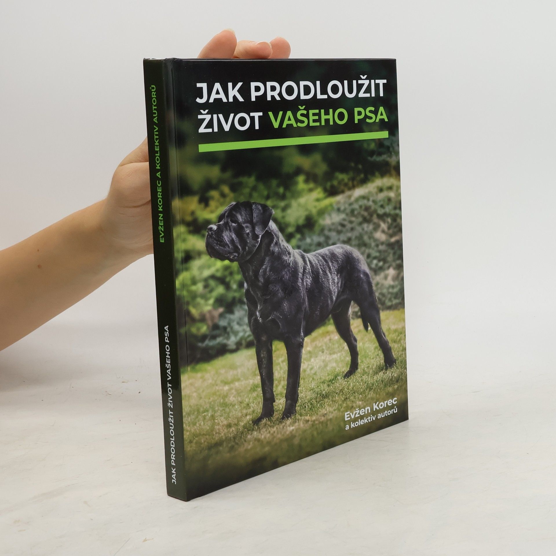 Evžen Korec Jak prodloužit život vašeho psa