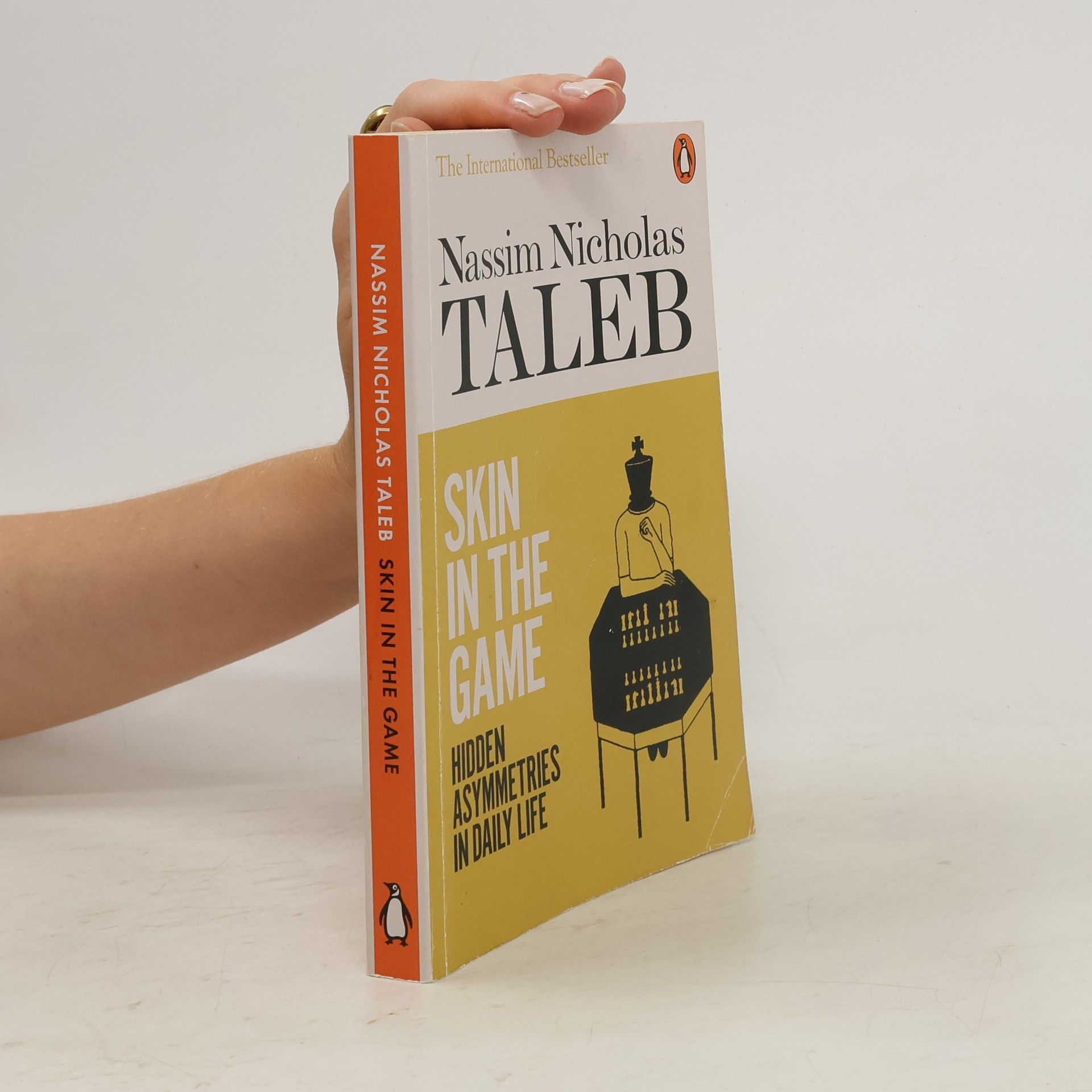 Nassim Nicholas Taleb Skin in the game : hidden asymmetries in daily life
