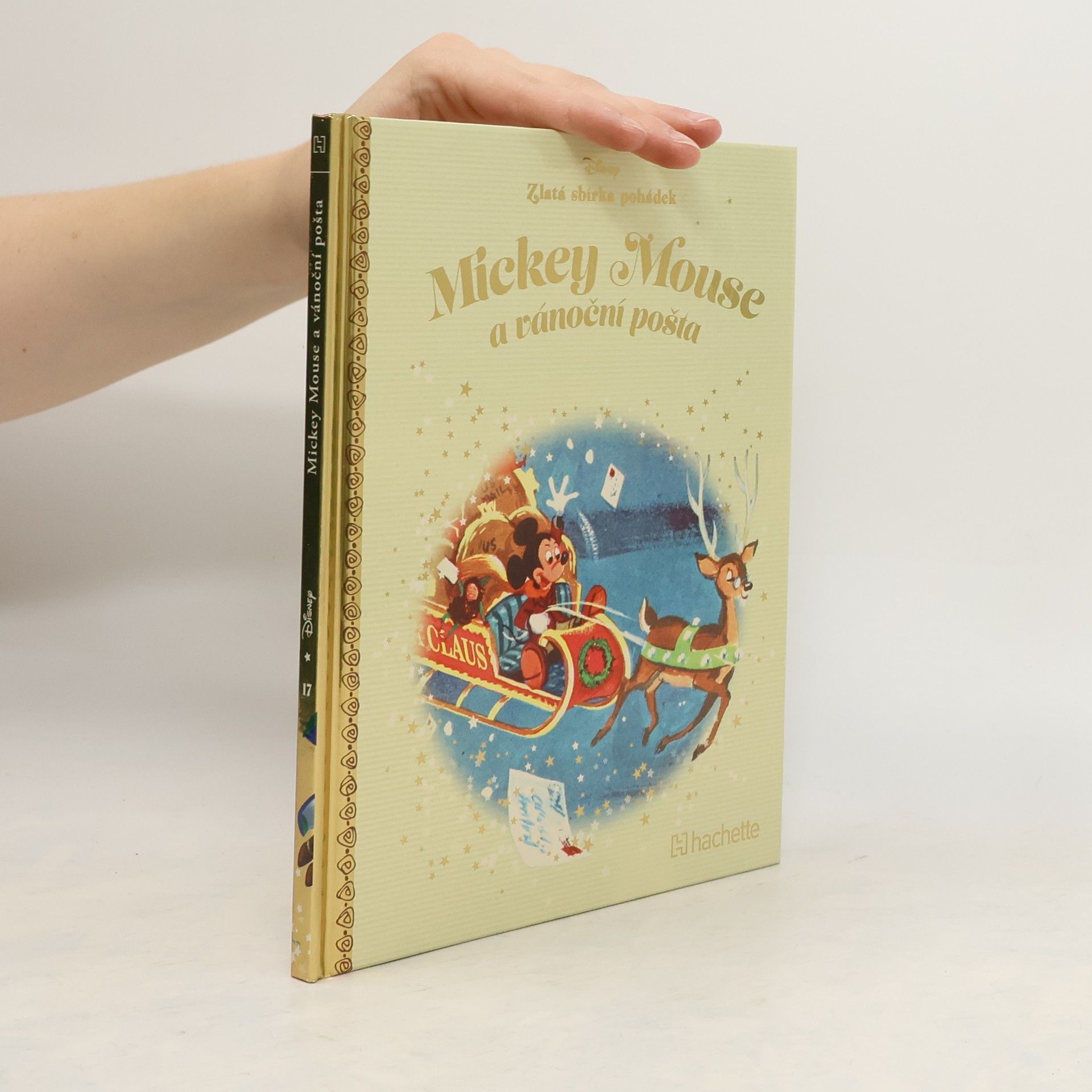 kolektiv Zlatá sbírka pohádek 17. Mickey Mouse a vánoční pošta