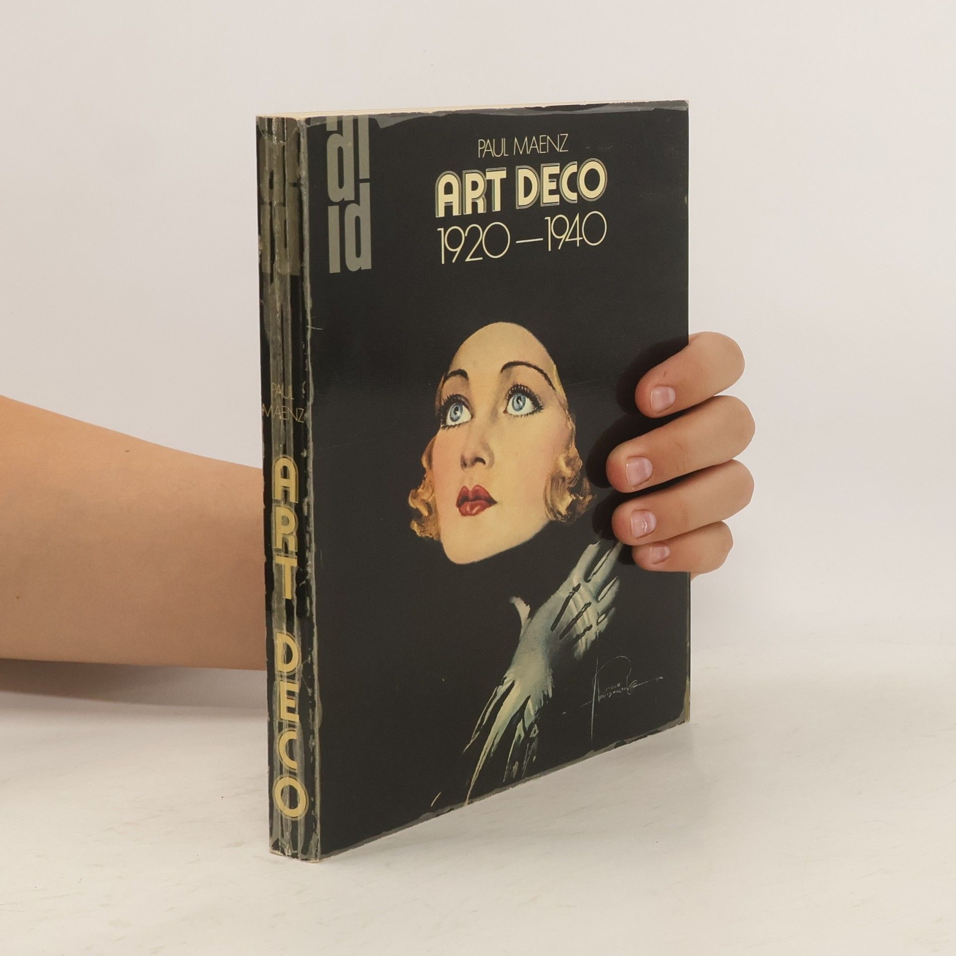 Paul Maenz Art deco. 1920 - 1940. Formen zwischen zwei Kriegen.