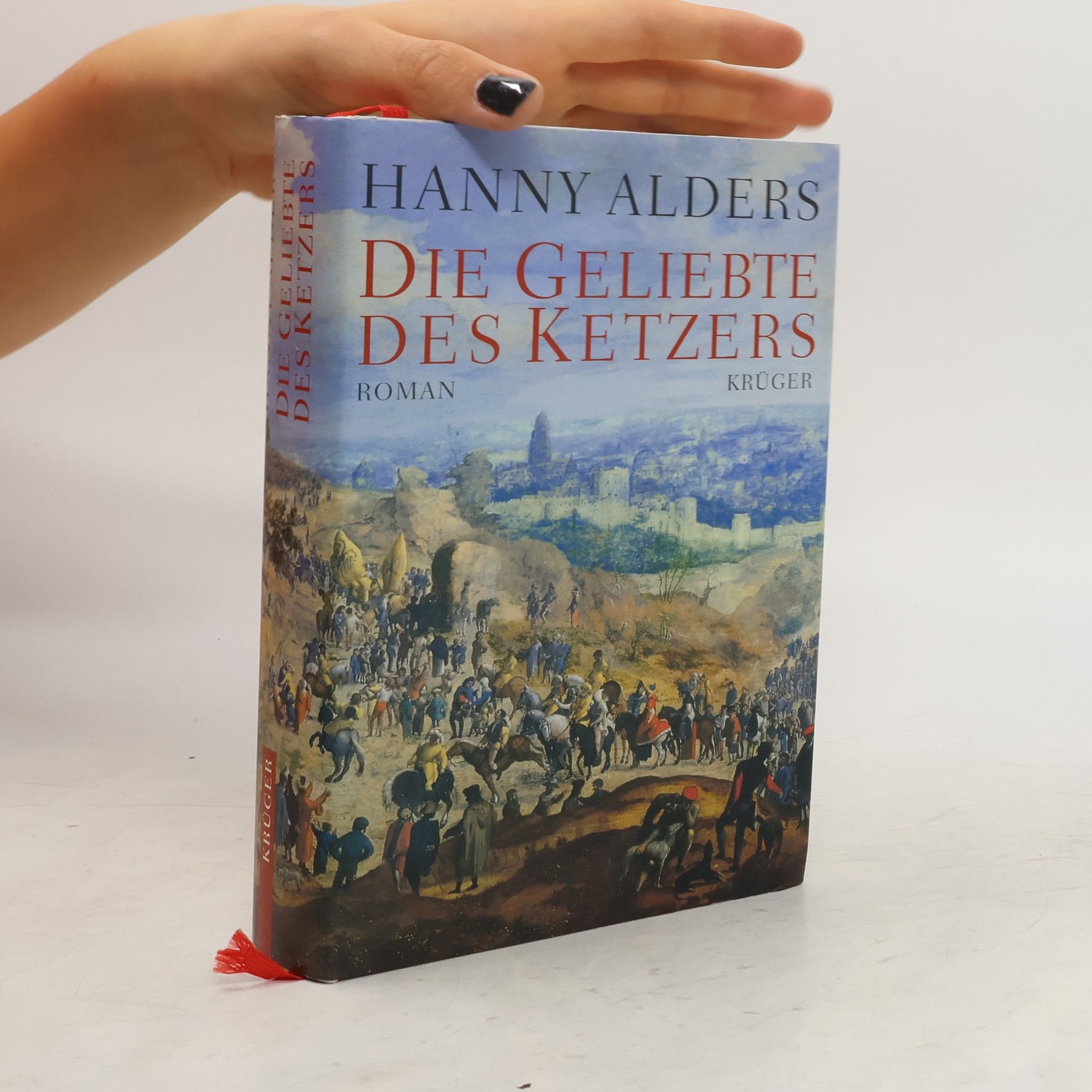 Hanny Alders Die Geliebte des Ketzers