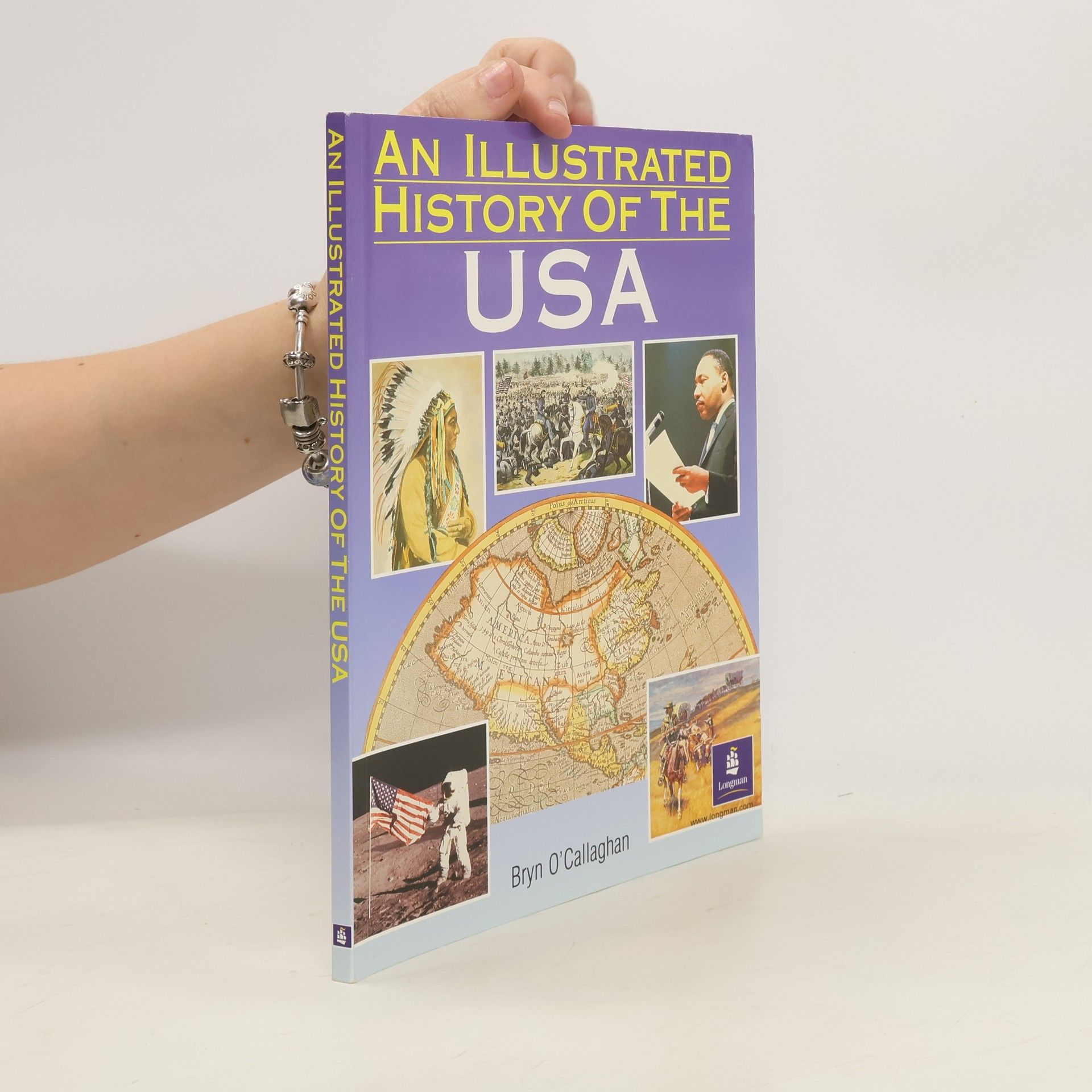 Bryn O. Callaghan An Illustrated History of the USA