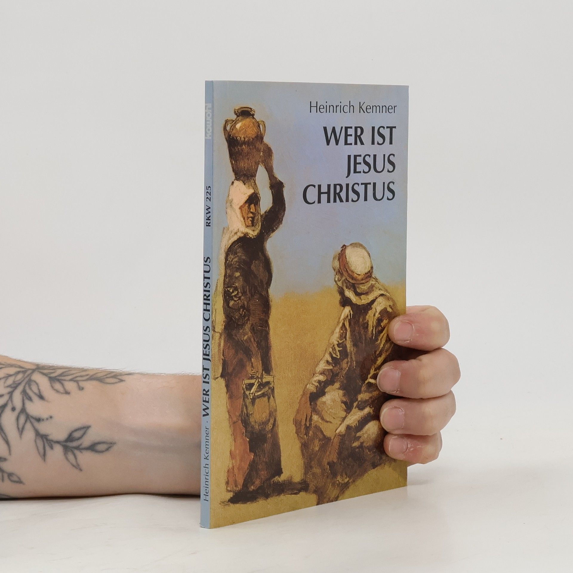 Heinrich Kemner Wer is Jesus Christus?