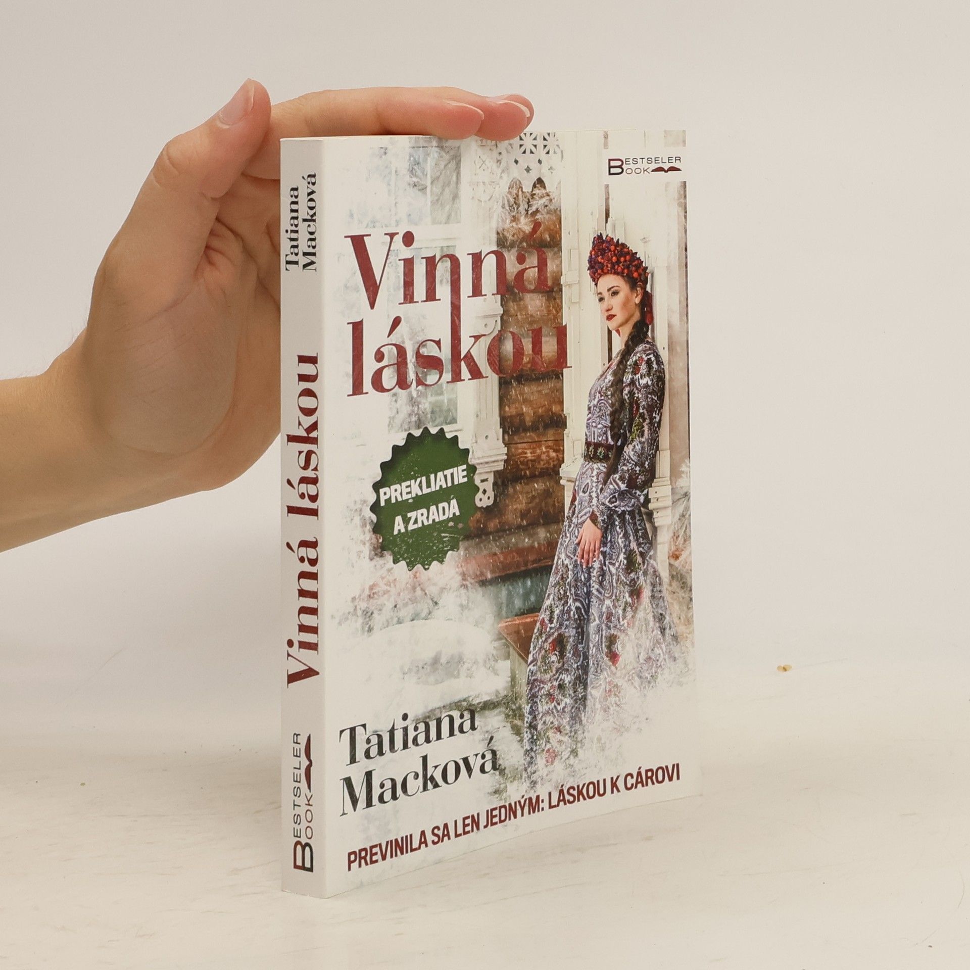 Tatiana Macková Vinná láskou