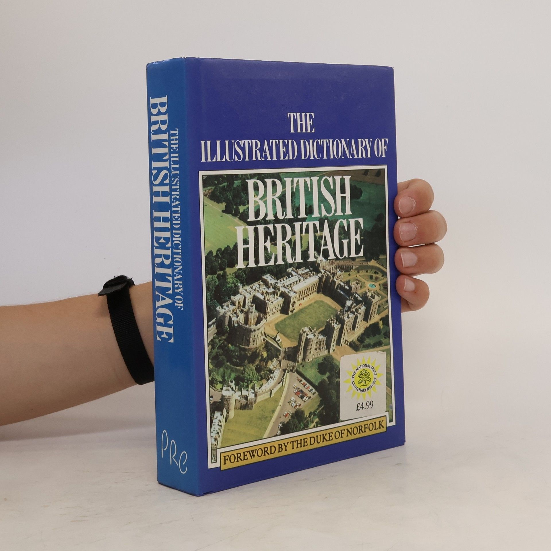 Alan Isaacs The Illustrated Dictionnary of British Heritage