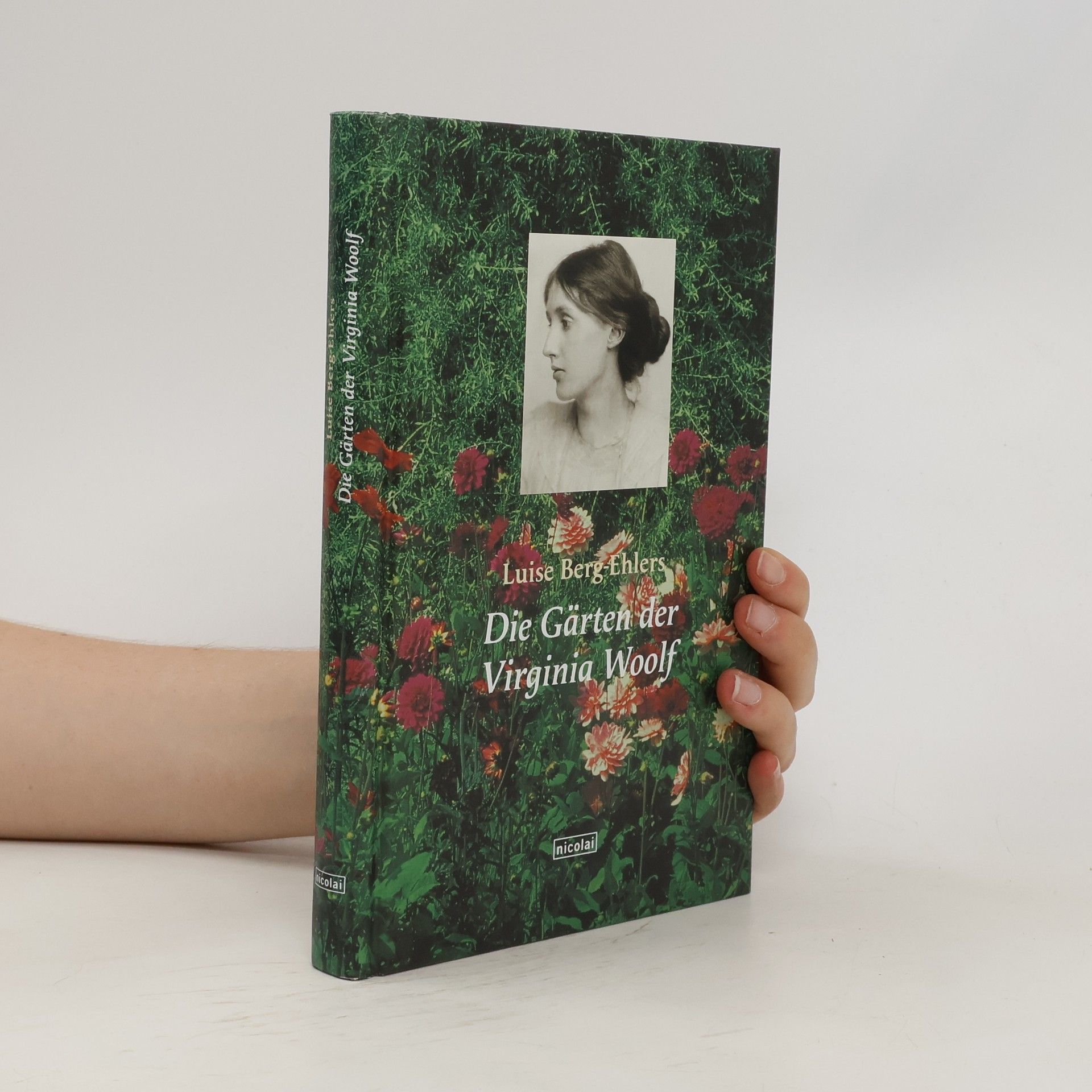 Luise Berg-Ehlers Die Gärten der Virginia Woolf