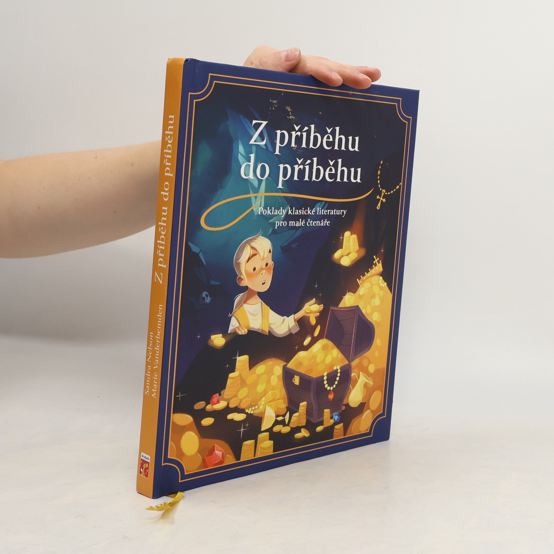 Sandra Nelson Z příběhu do příběhu : Poklady klasické literatury pro malé čtenáře
