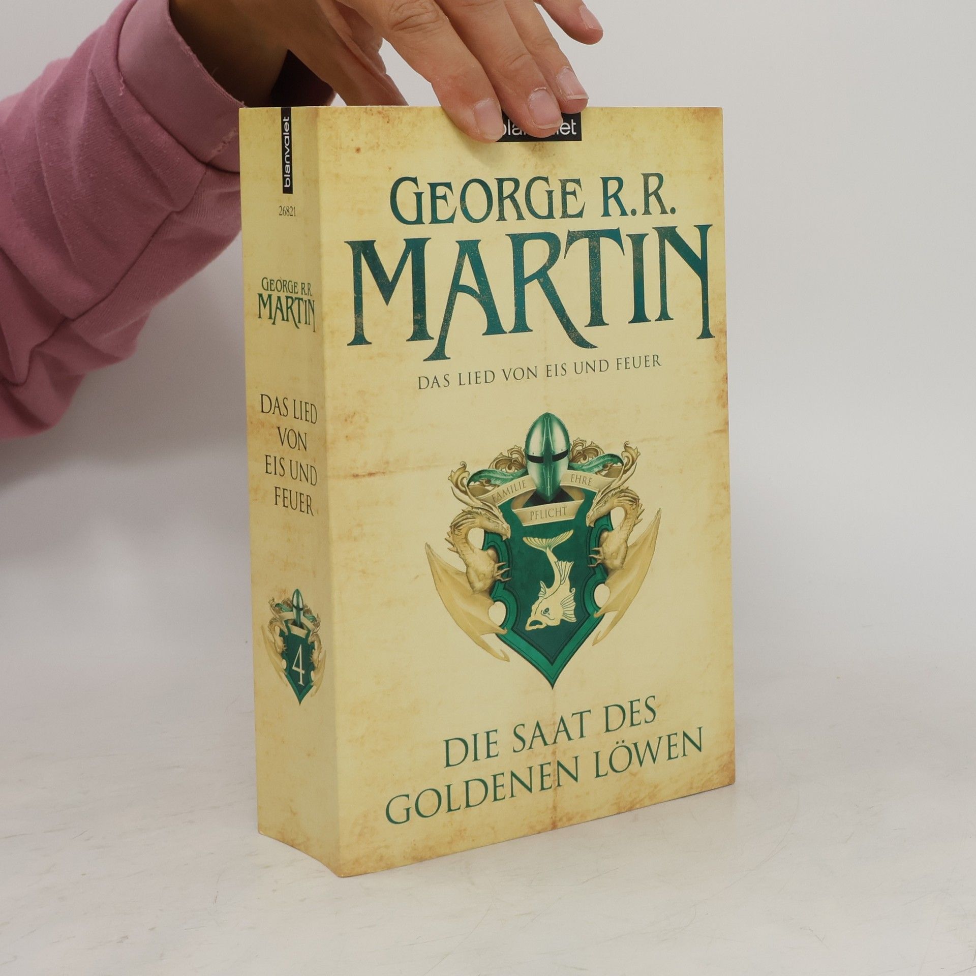 George R. R. Martin Die saat des goldenen löwen (Das lied von eis und feuer 4)