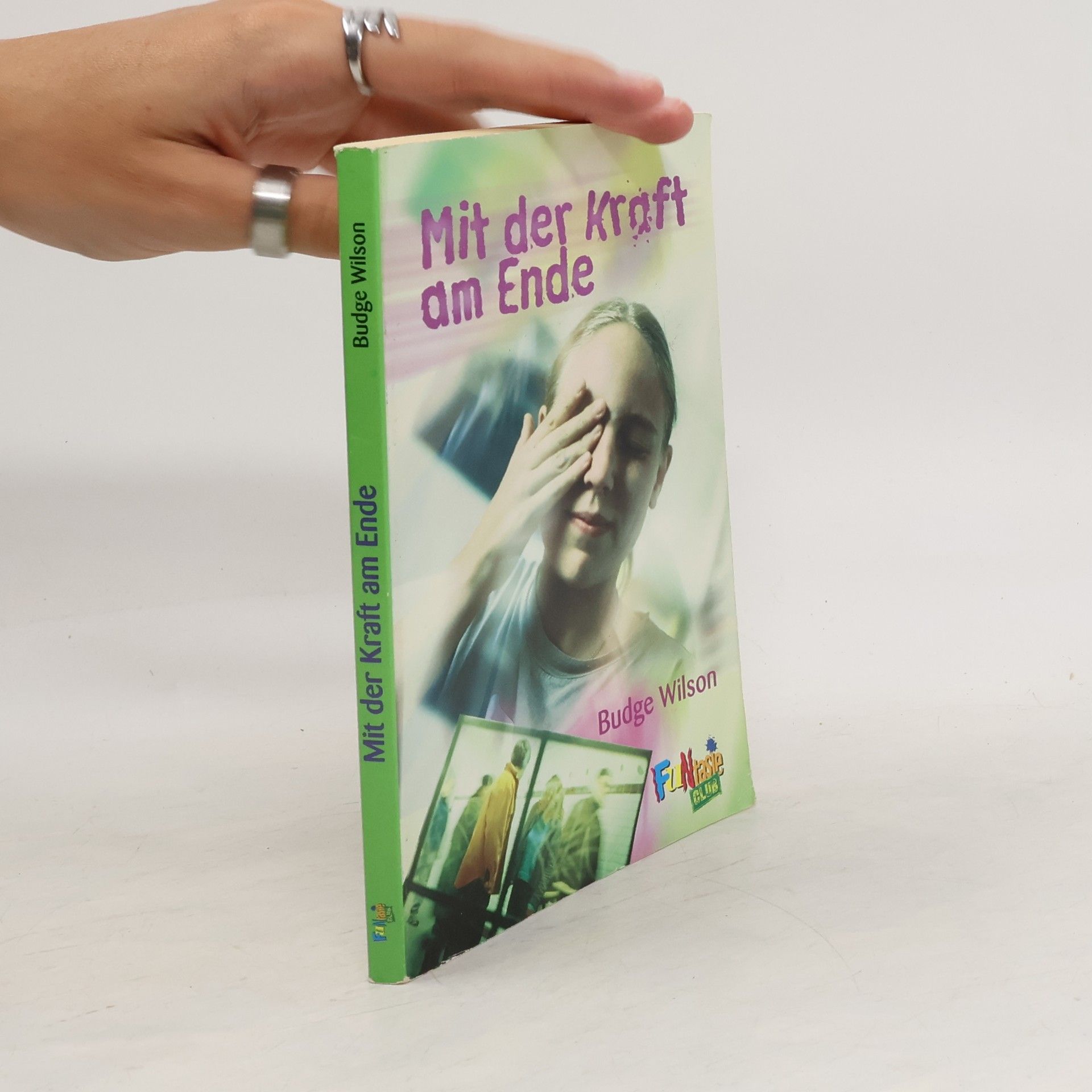 Budge Wilson Mit dem Kraft am Ende