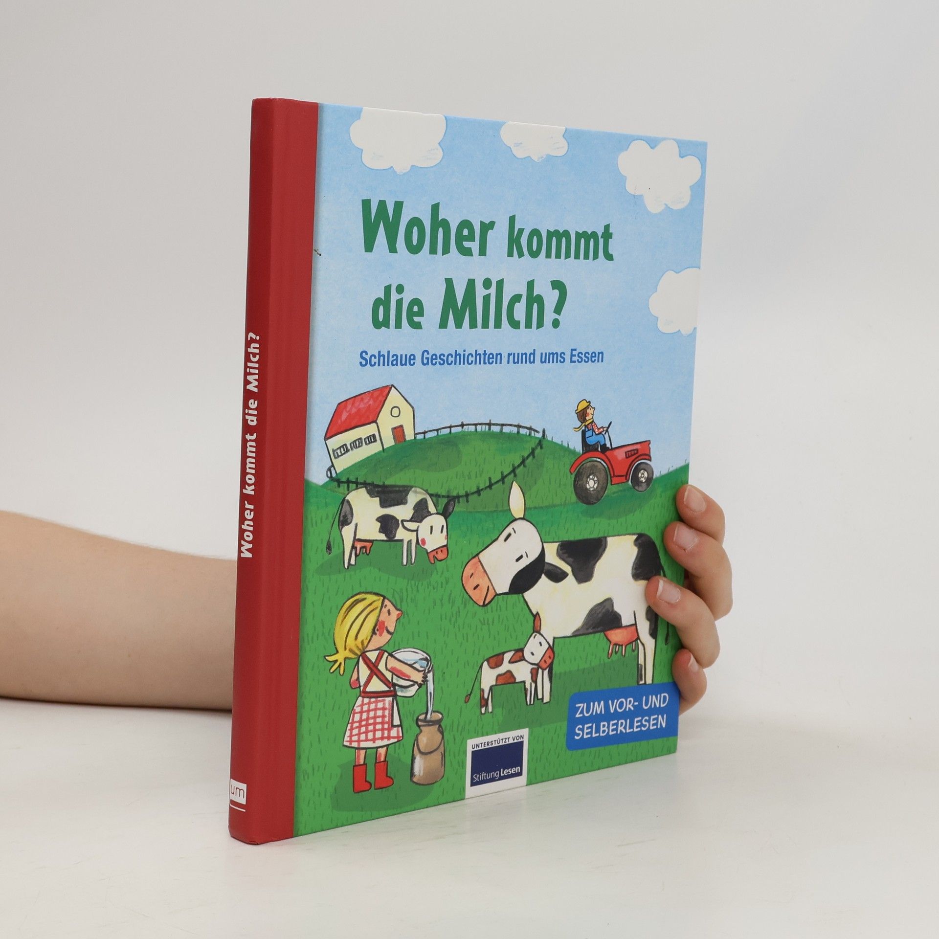 Autorenkollektiv Woher kommt die Milch?