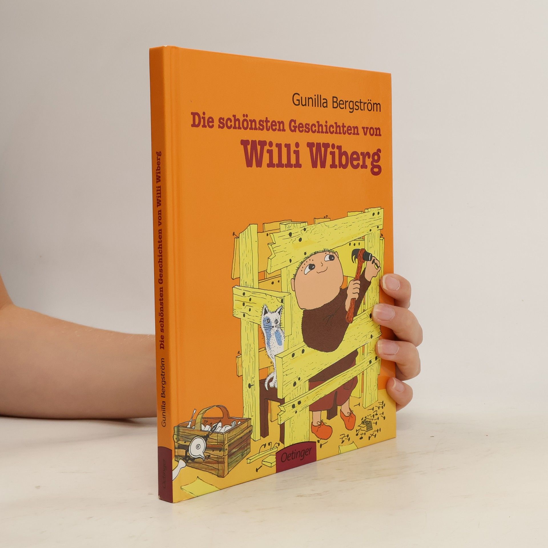 Gunilla Bergström Die schönsten Geschichten von Willi Wiberg
