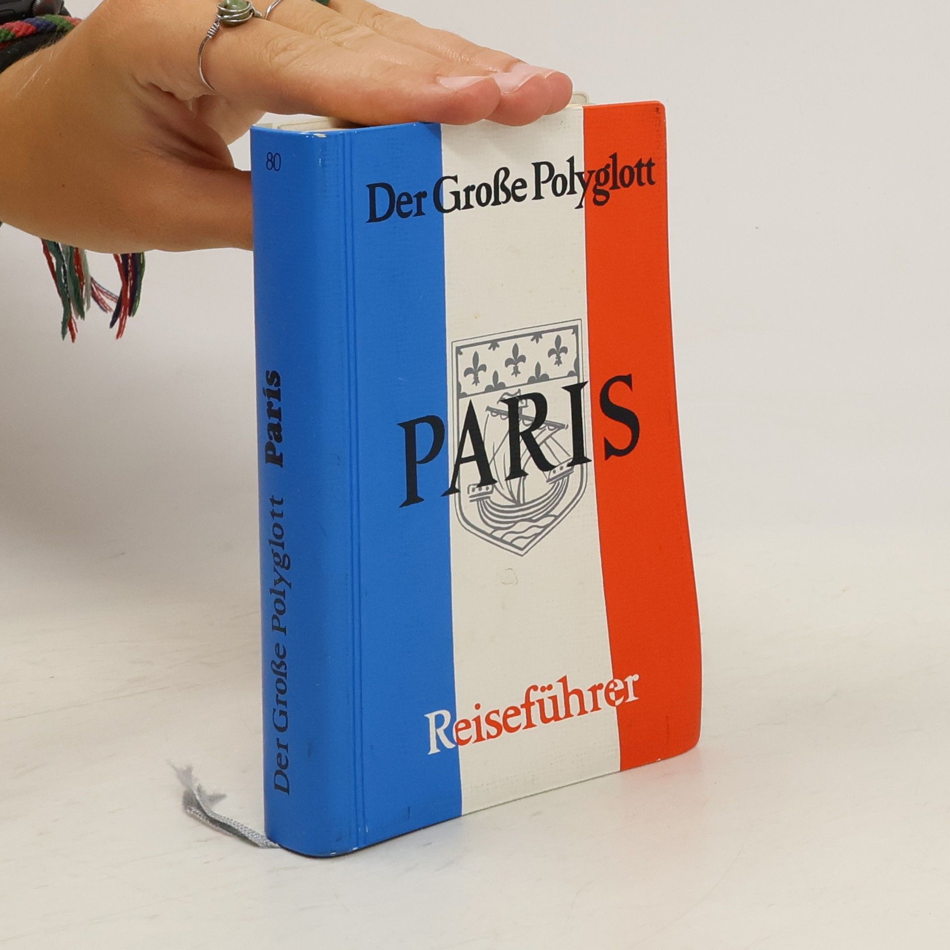 Autorenkollektiv Der Große Polyglott. Paris