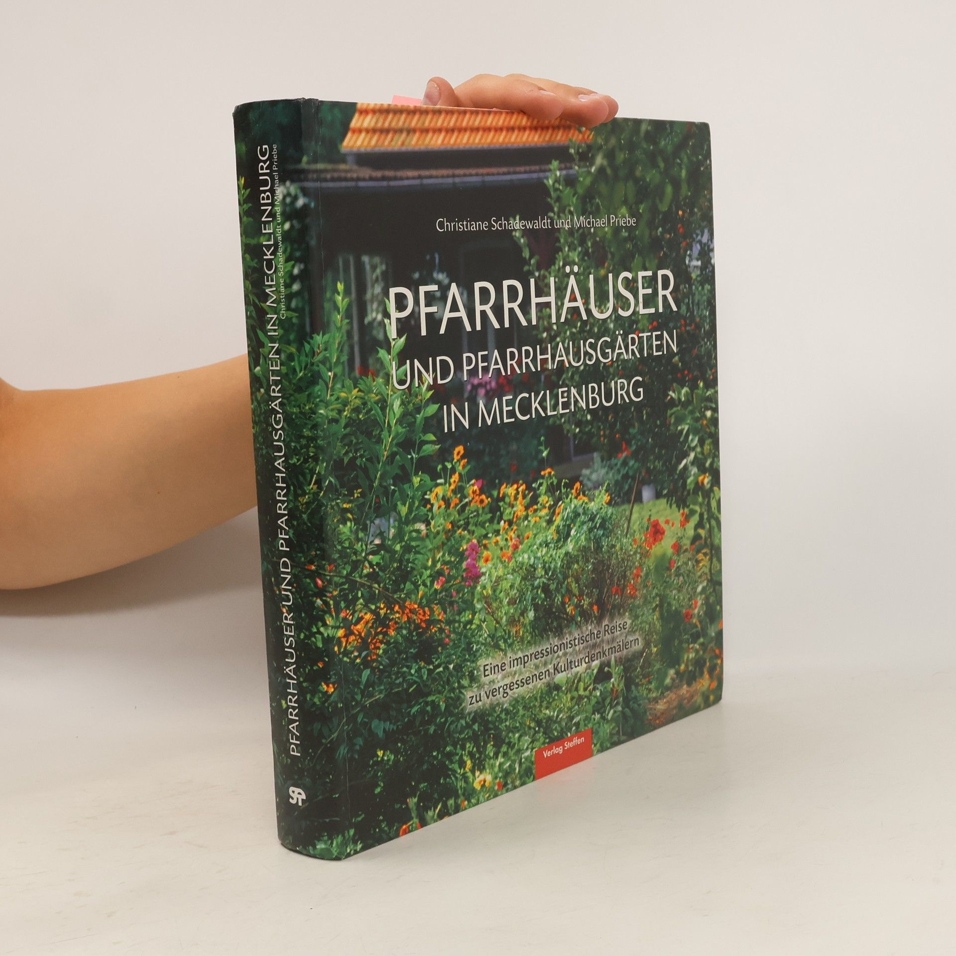 Christiane Schadewaldt Pfarrhäuser und Pfarrhausgärten in Mecklenburg