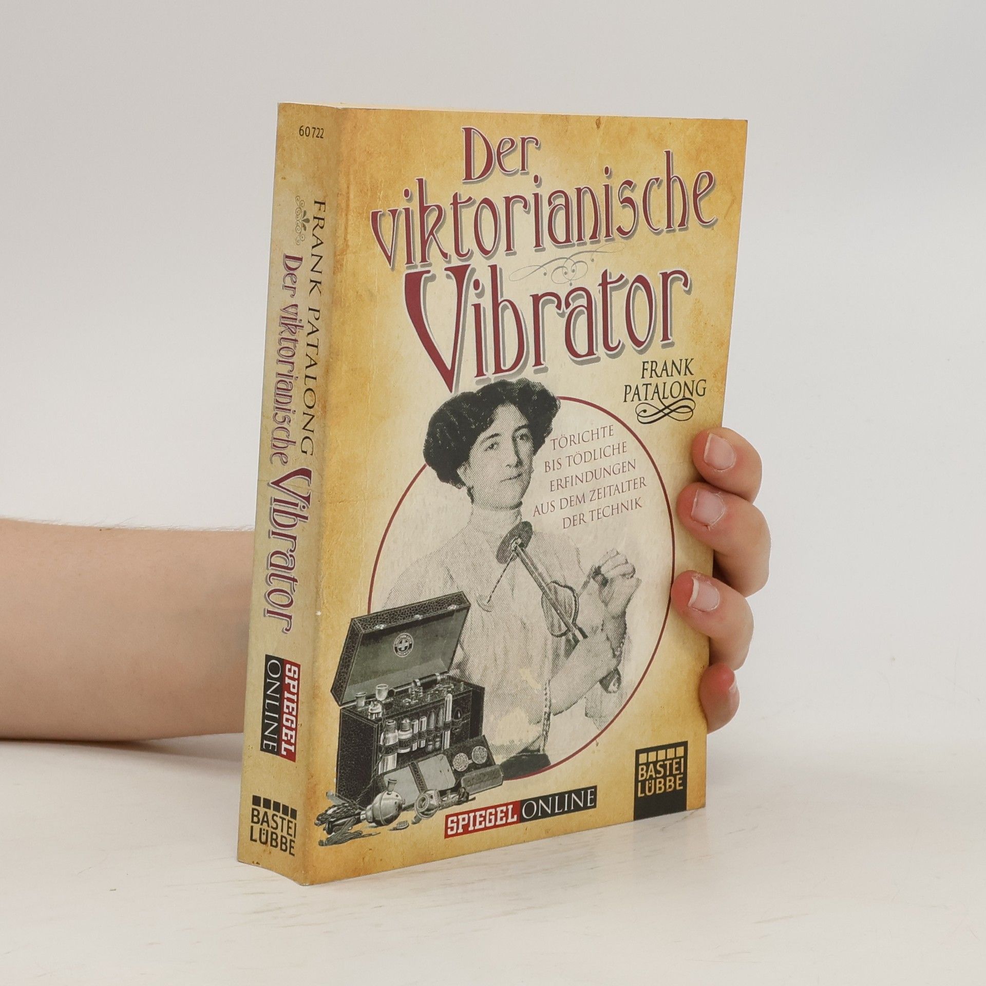Frank Patalong Der viktorianische Vibrator