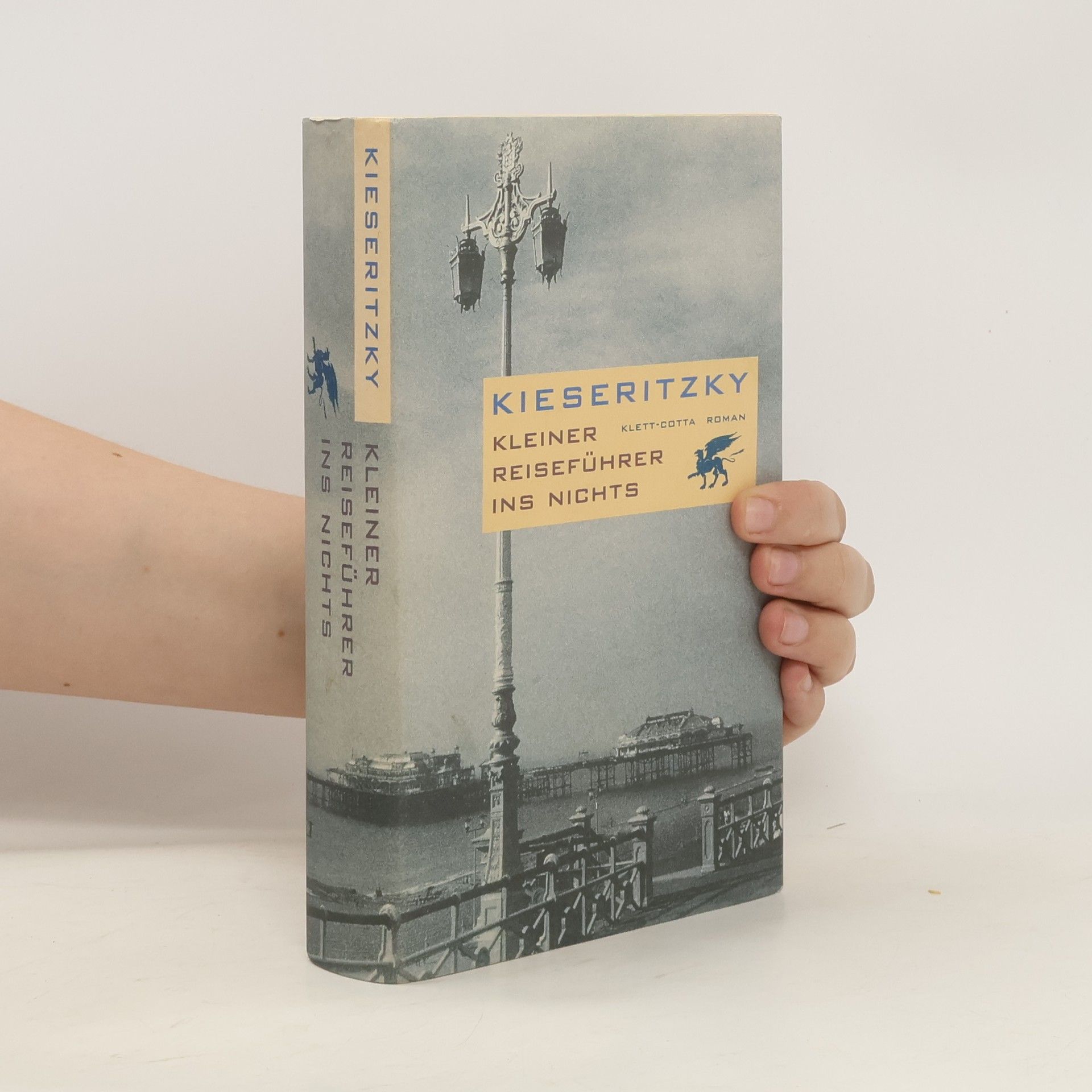 Ingomar von Kieseritzky Kleiner Reiseführer ins Nichts