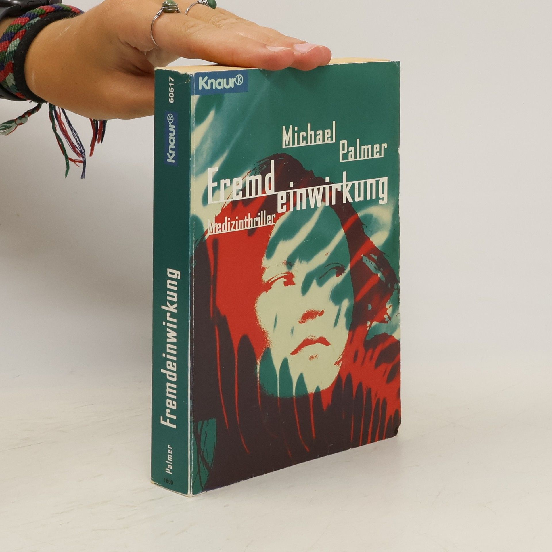 Michael Palmer Fremdeinwirkung. Medizinthriller