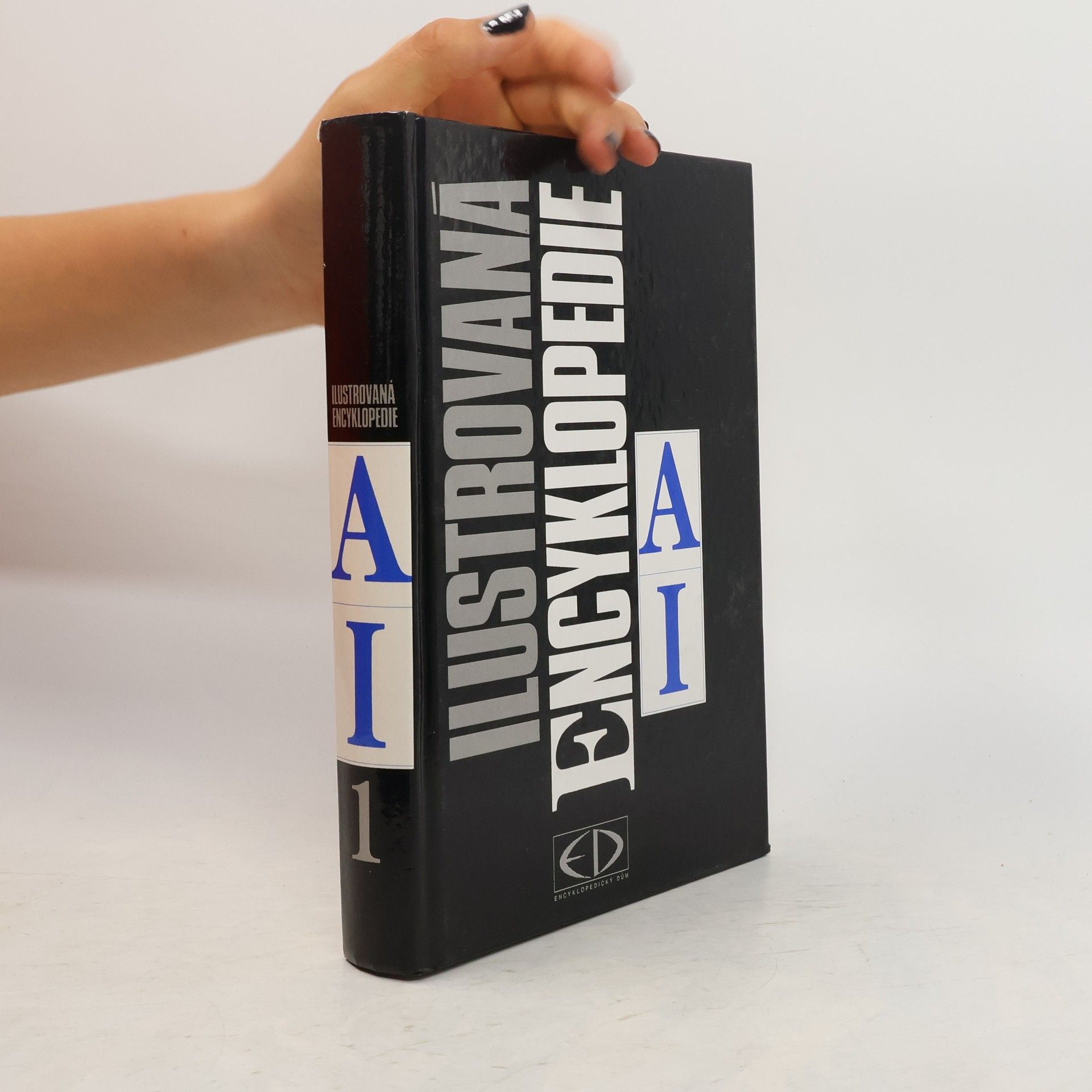 Autores varios Ilustrovaná encyklopedie A-I. Svazek 1