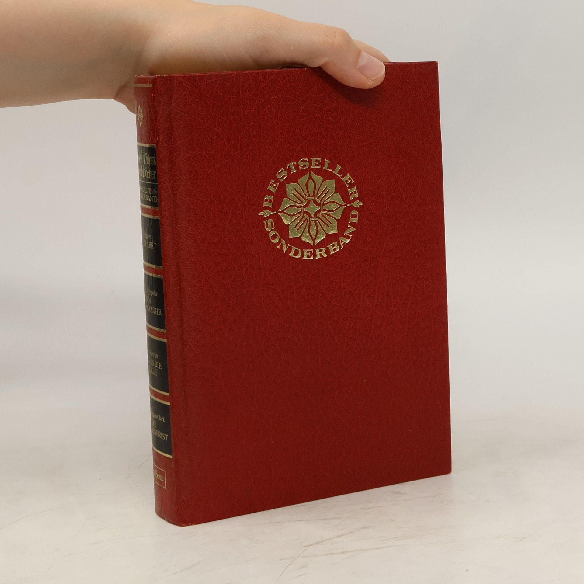 Mary Higginsová Clarková Reader's Digest Auswahlbücher. Feindfahrt. Bim Schwarzohr. Flug in die Hölle. Die Gnadenfrist