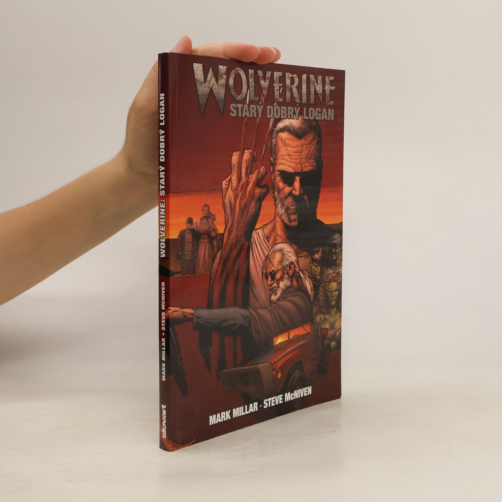 Mark Millar Wolverine. Starý dobrý Logan