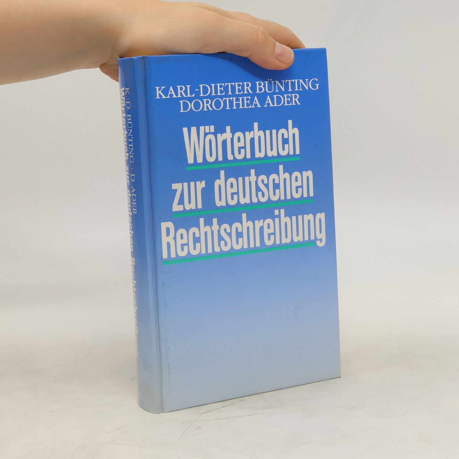Dorothea Ader Wörterbuch zur deutschen Rechtschreibung