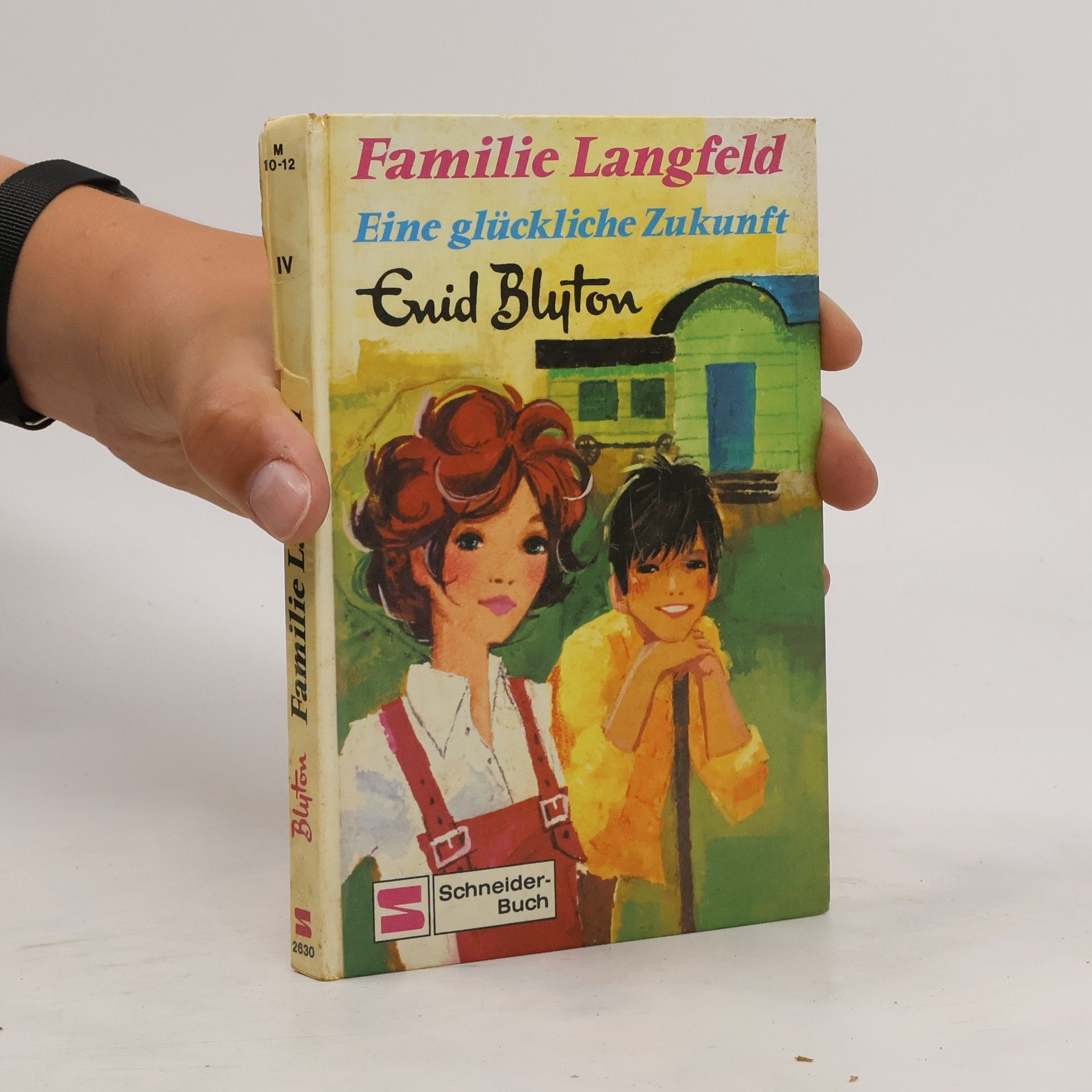 Enid Blyton Familie Langfeld IV. Eine glückliche Zukunft