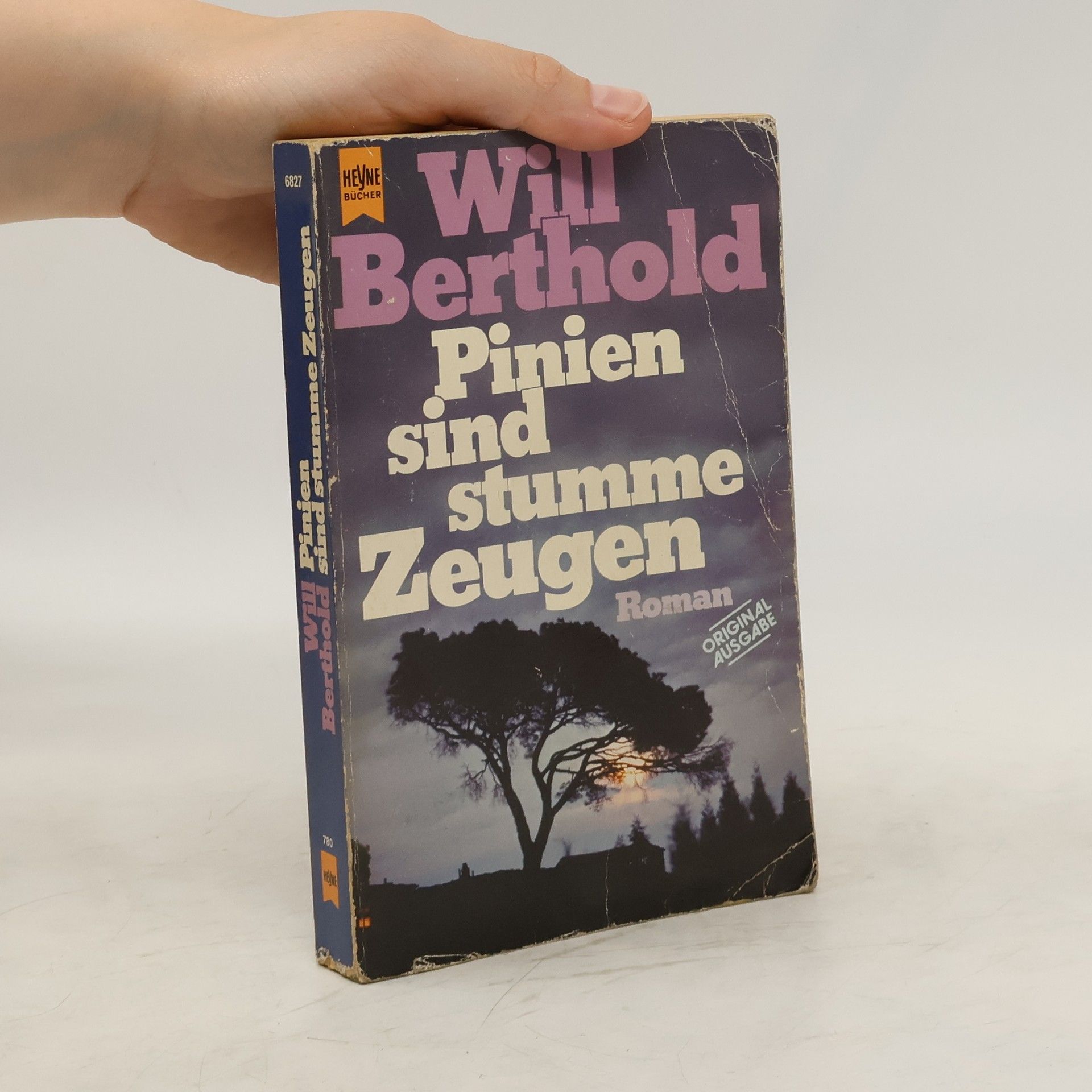 Will Berthold Pinien sind stumme Zeugen