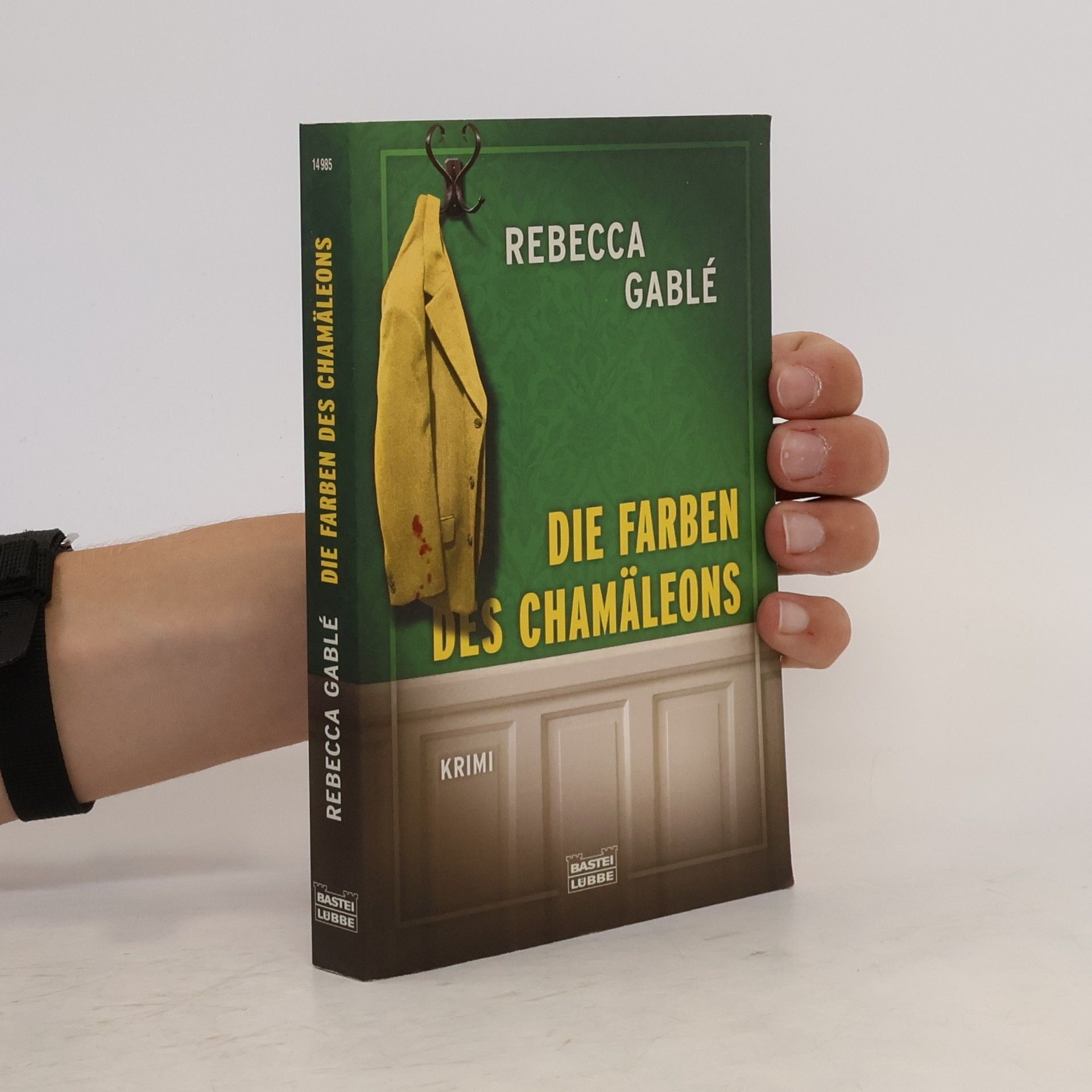 Rebecca Gablé Die Farben des Chamäleons
