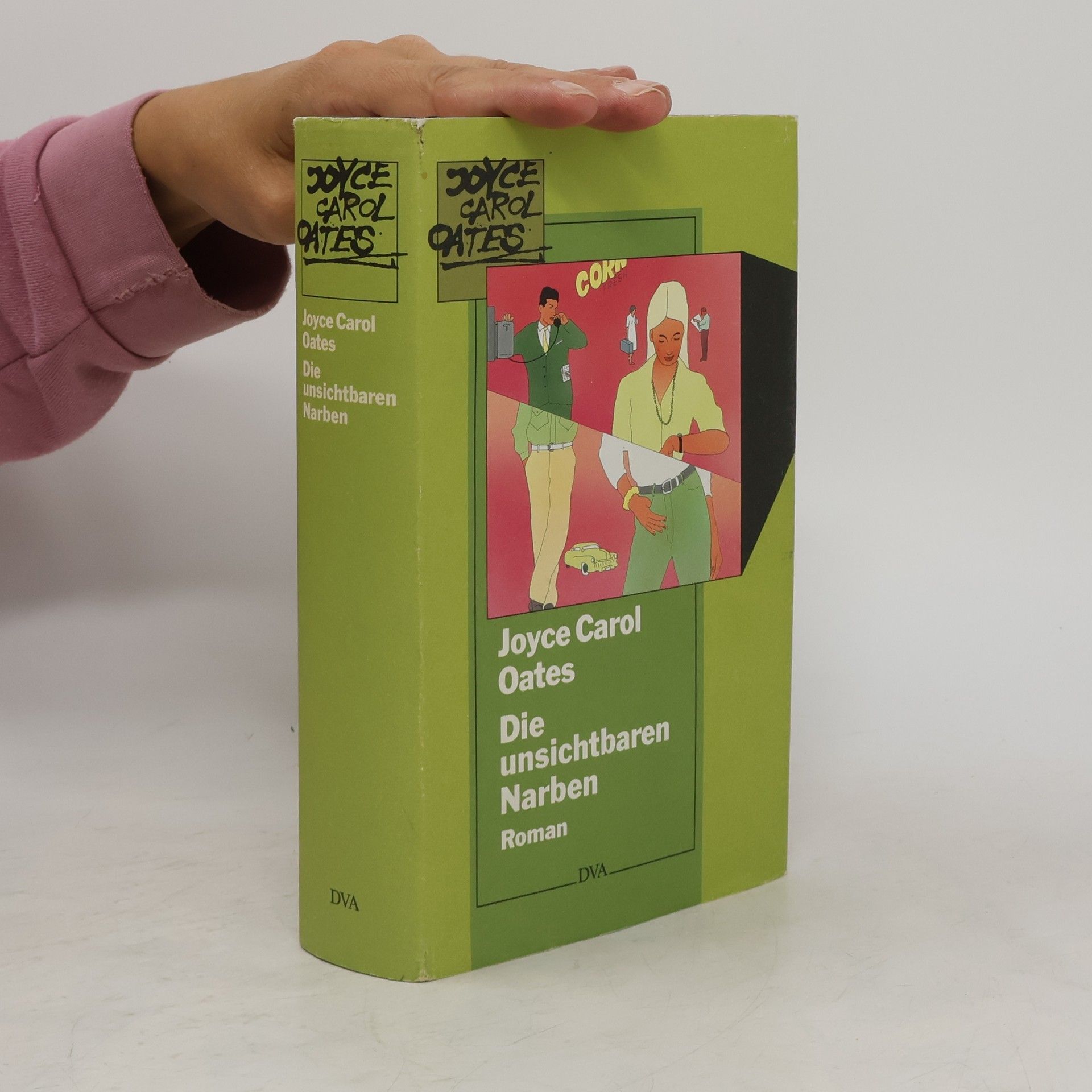 Joyce Carol Oates Die unsichtbaren Narben