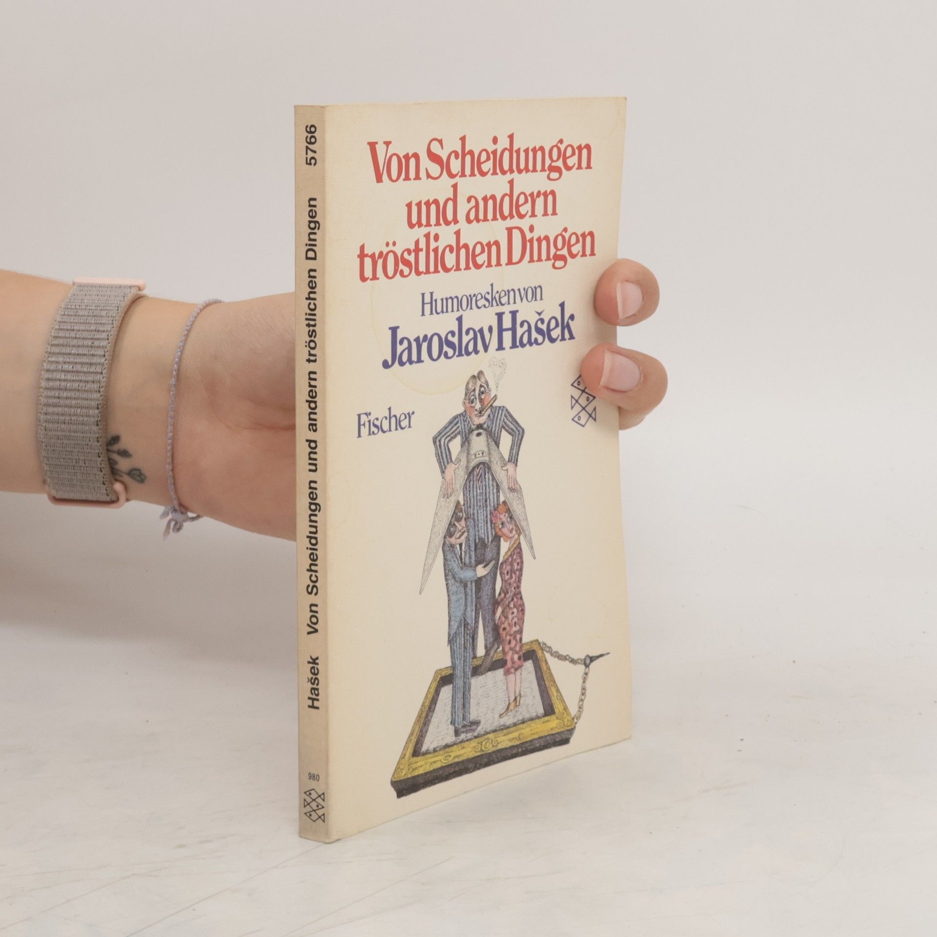 Jaroslav Hašek Von Scheidungen und andern tröstlichen Dingen