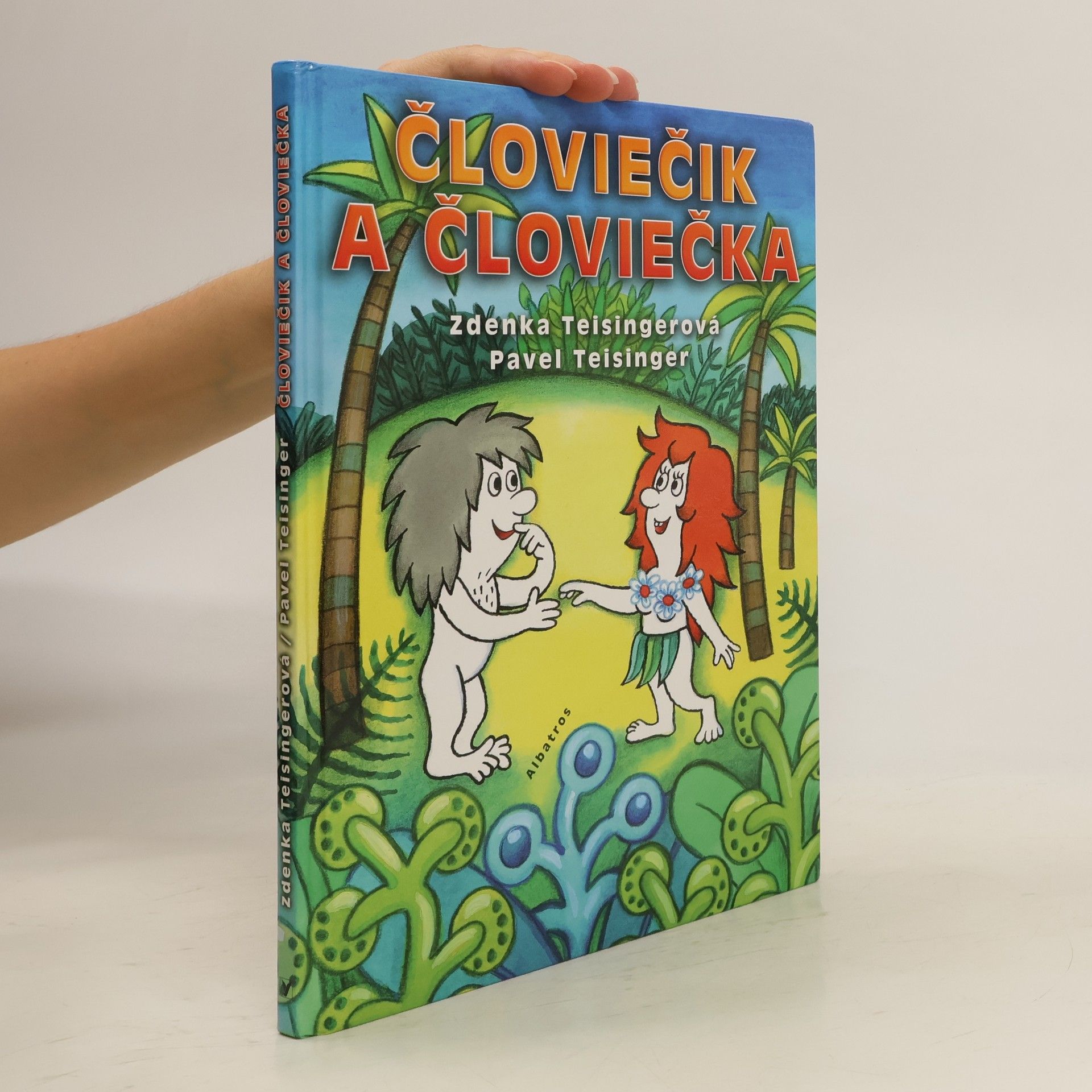 Zdenka Teisingerová Človiečik a človiečka