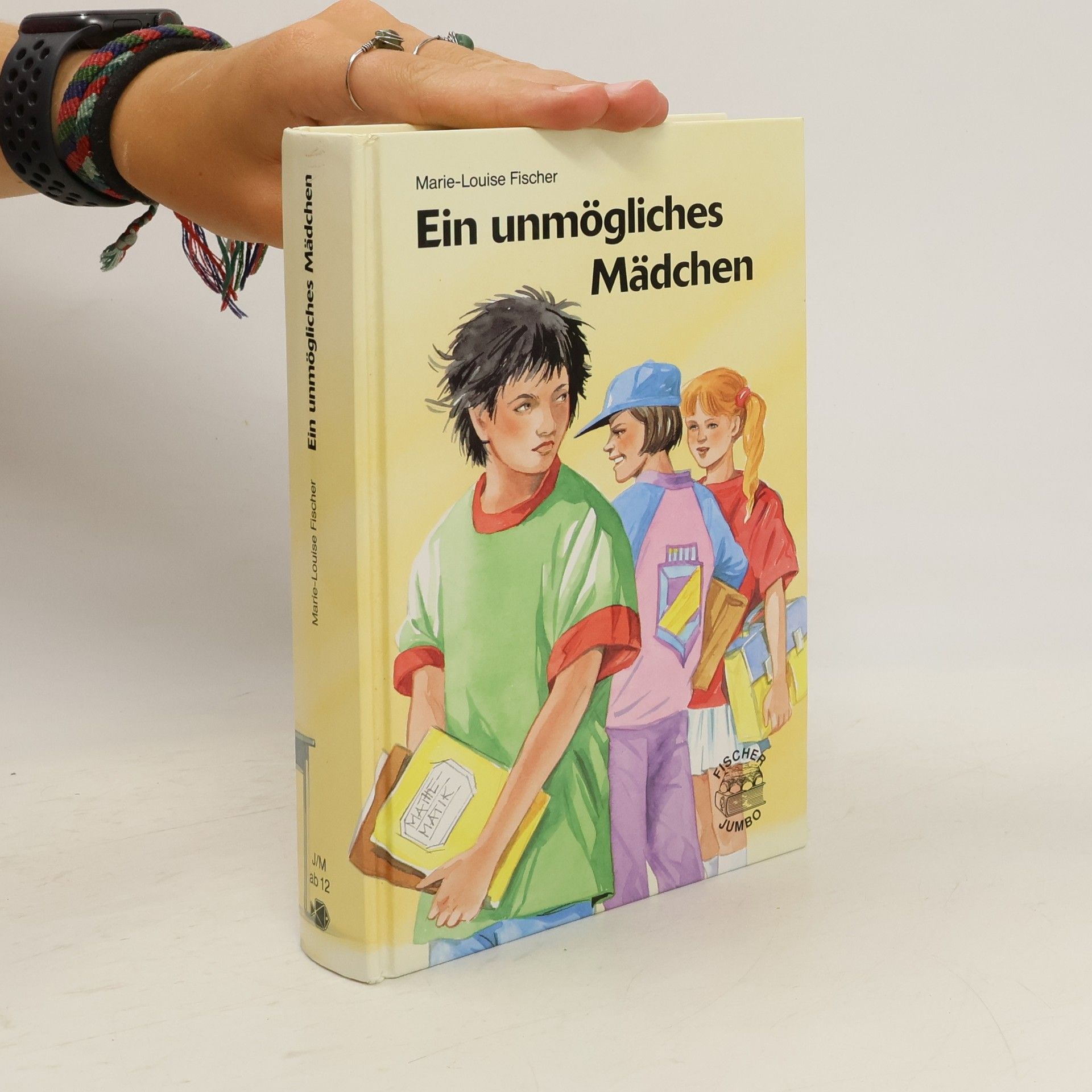 Marie Louise Fischer Ein unmögliches Mädchen.