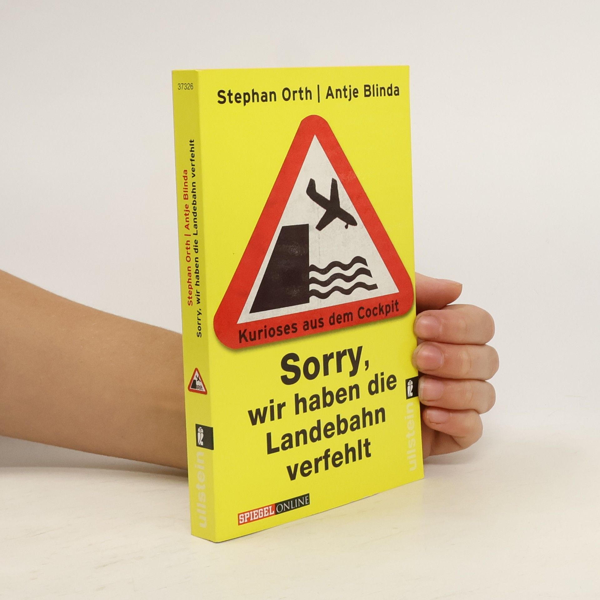 Stephan Orth Sorry, wir haben die Landebahn verfehlt