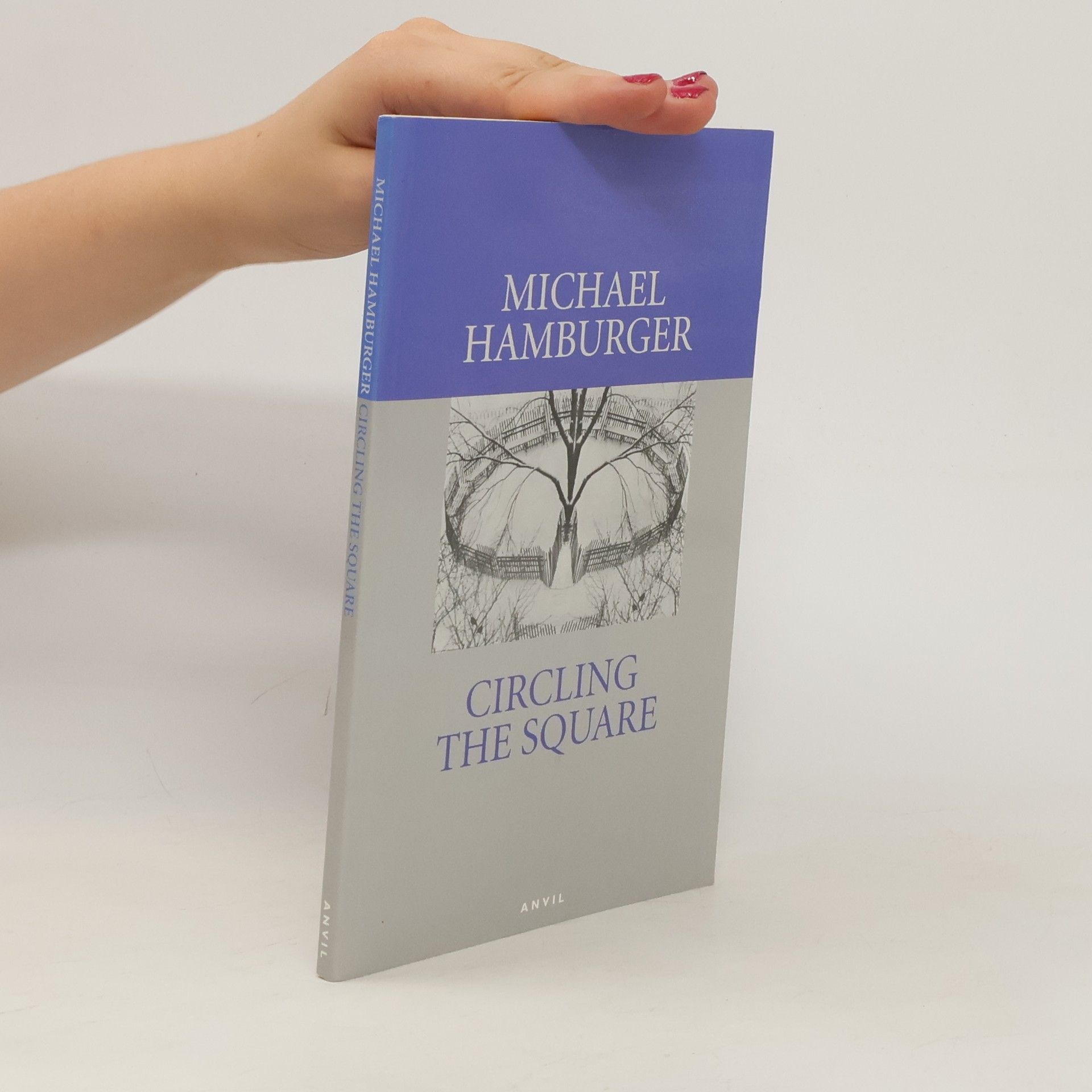 Michael Hamburger Circling the Square