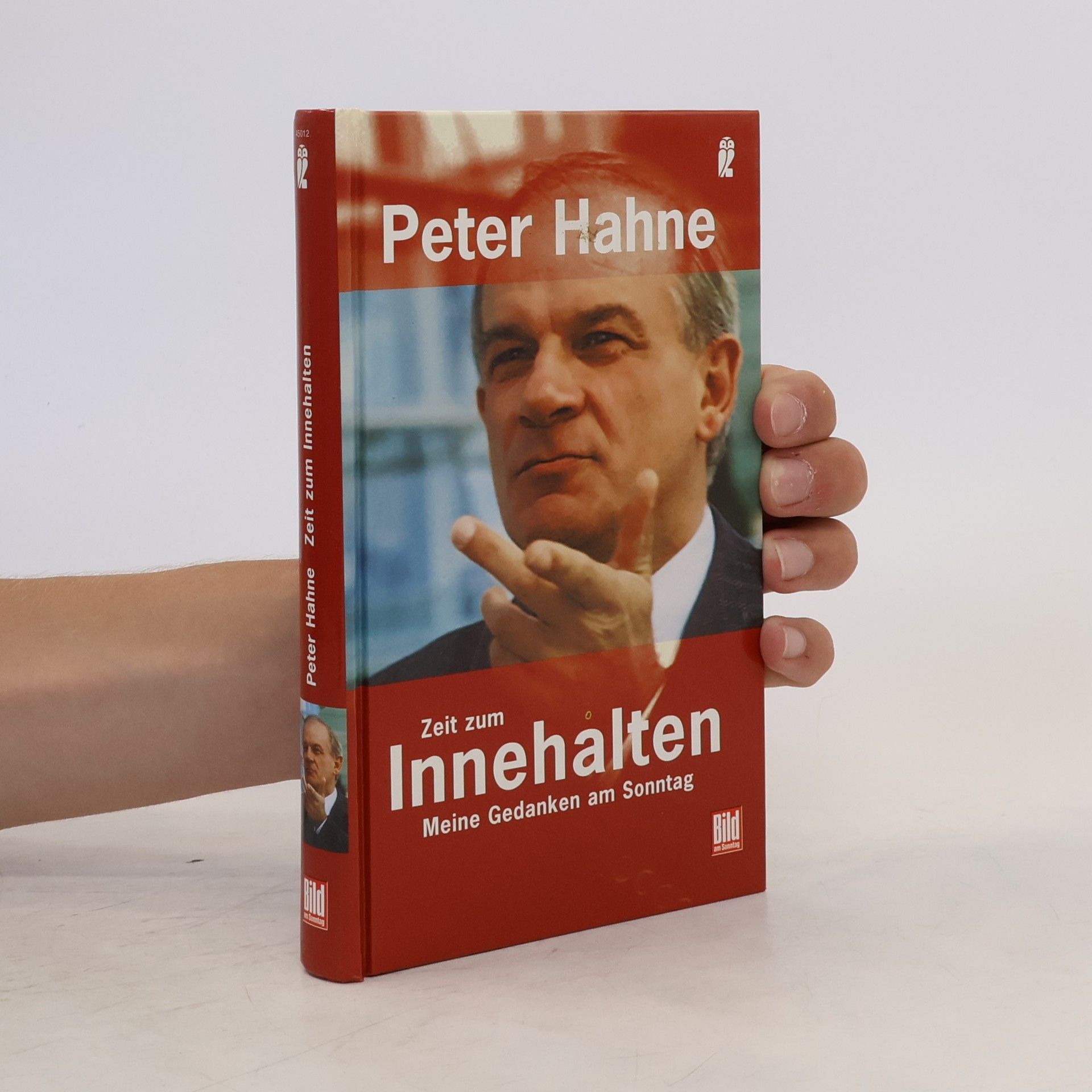 Peter Hahne Zeit zum Innehalten: Meine Gedanken am Sonntag