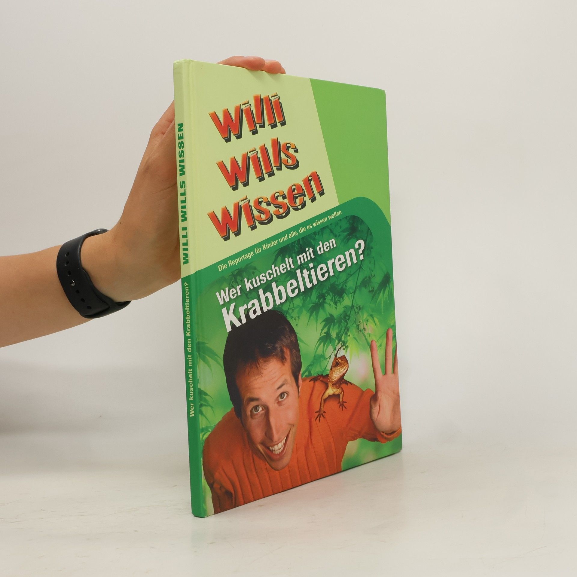 Veronika Straaß Wer kuschelt mit den Krabbeltieren?