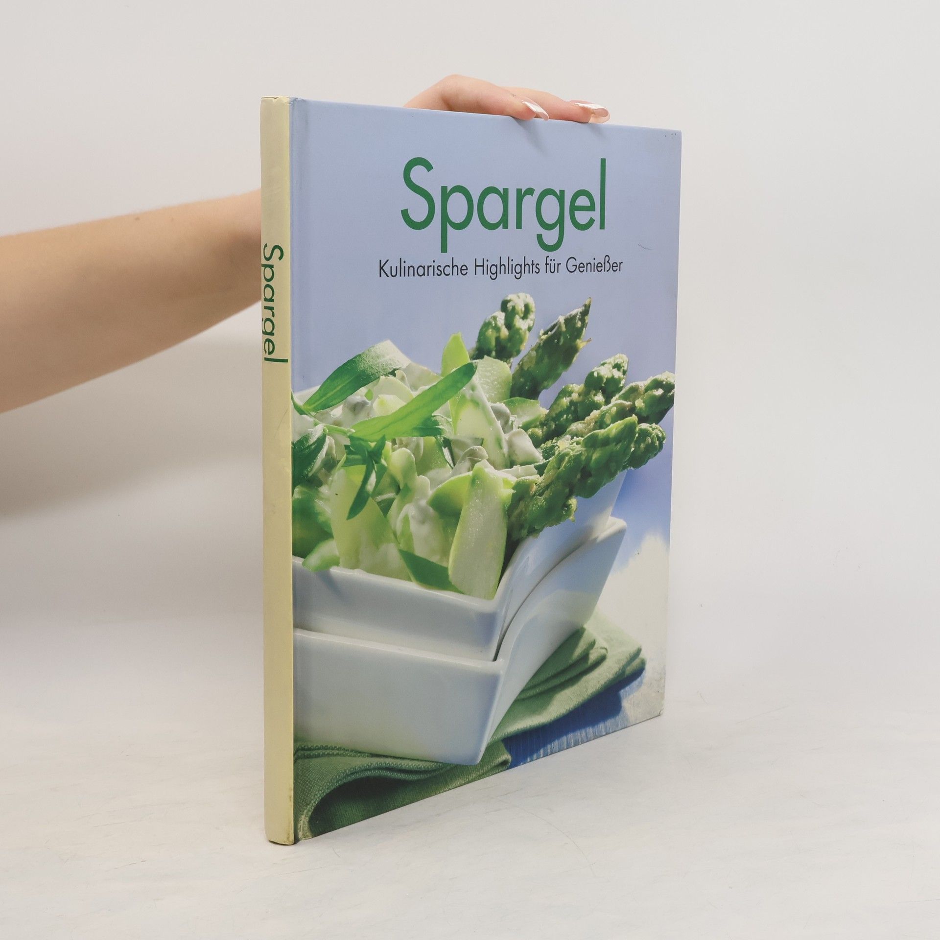 Collectif d'auteurs Spargel Kulinarische Highlights für Geniesser