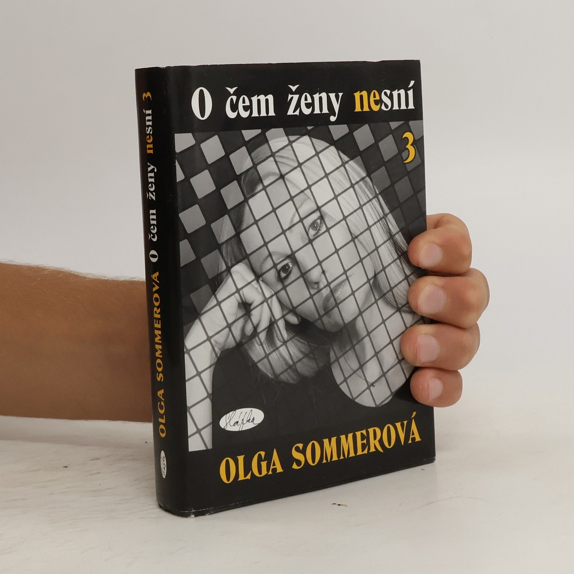 Olga Sommerová O čem ženy nesní 3