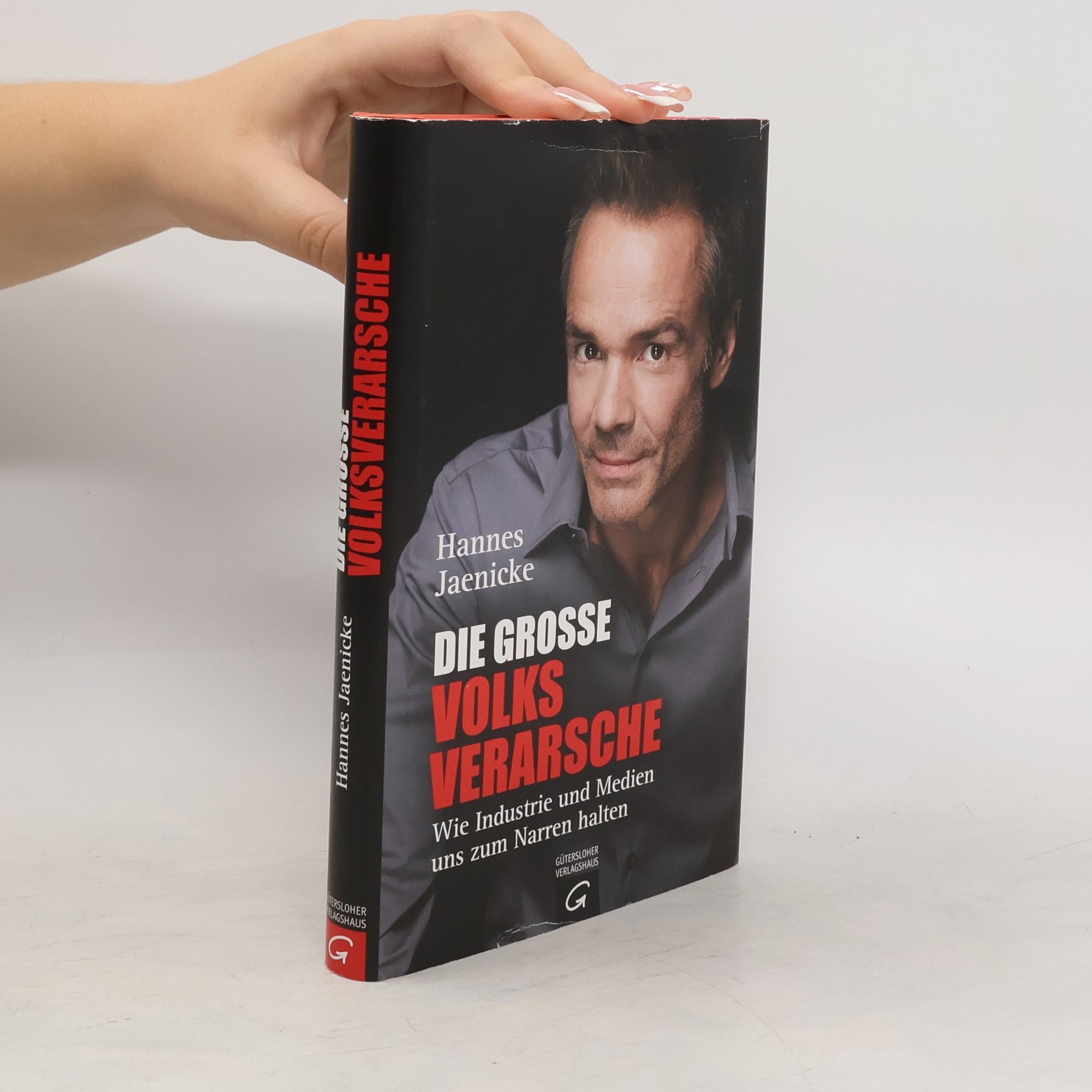 Hannes Jaenicke Die große Volksverarsche