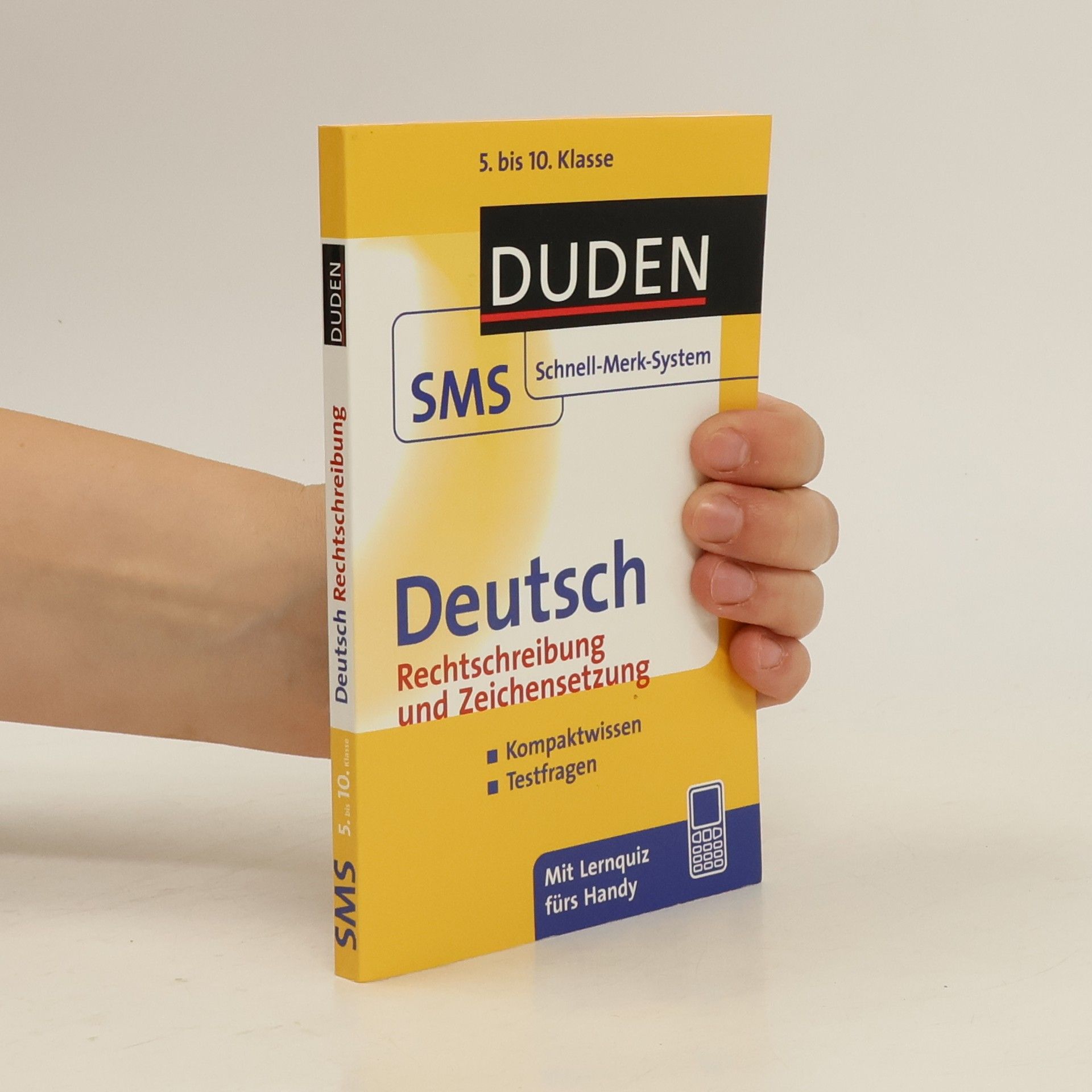 Birgit Hock SMS. Deutsch. Rechtschreibung und Zeichensetzung