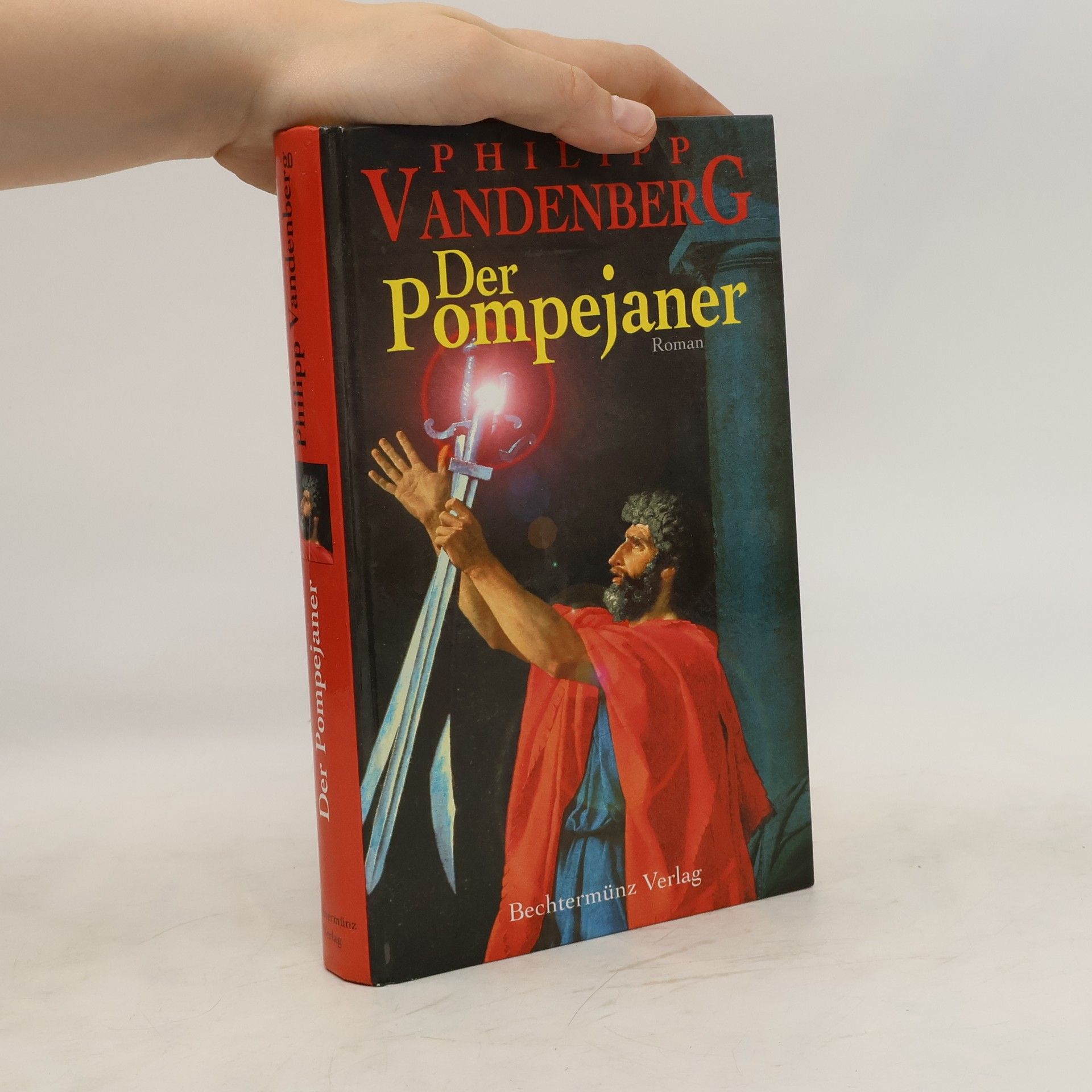 Philipp Vandenberg Der Pompejaner