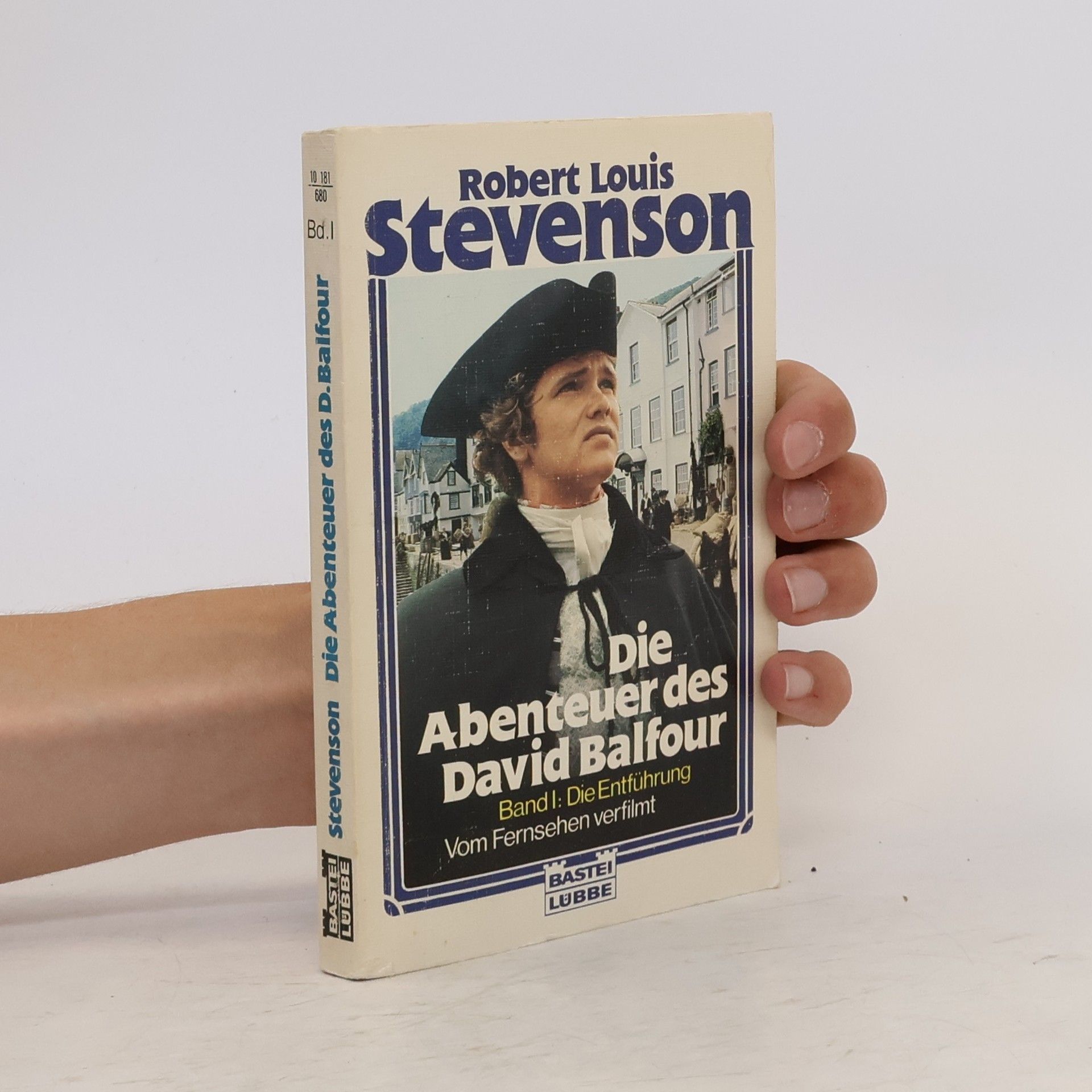 Robert Louis Stevenson Die Abenteuer des David Balfour. Band I. Die Entführung