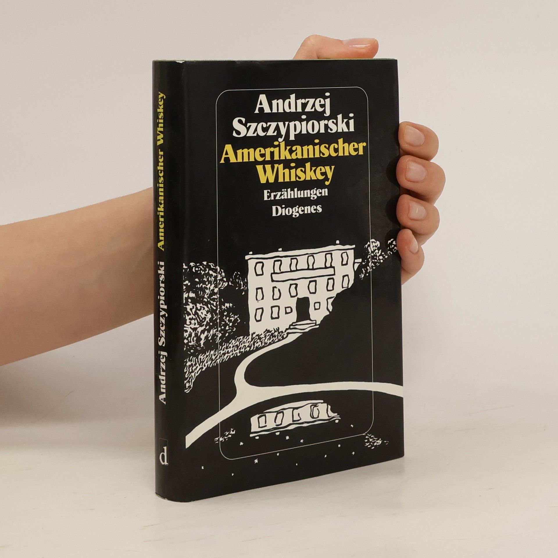 Andrzej Szczypiorski Amerikanischer Whiskey