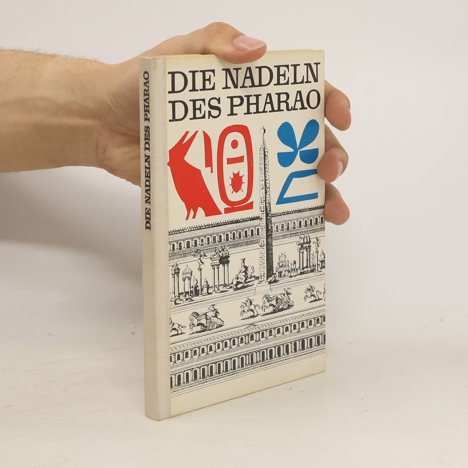 Gerhard Rühlmann Die Nadeln des Pharao