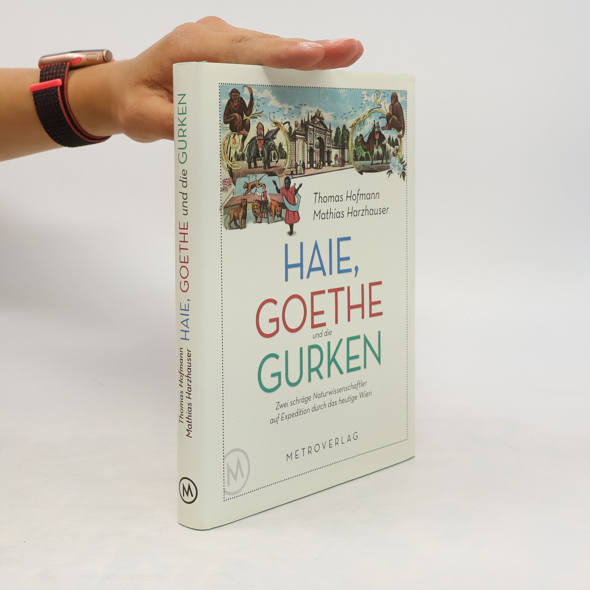 Thomas Hofmann Haie, Goethe und die Gurken