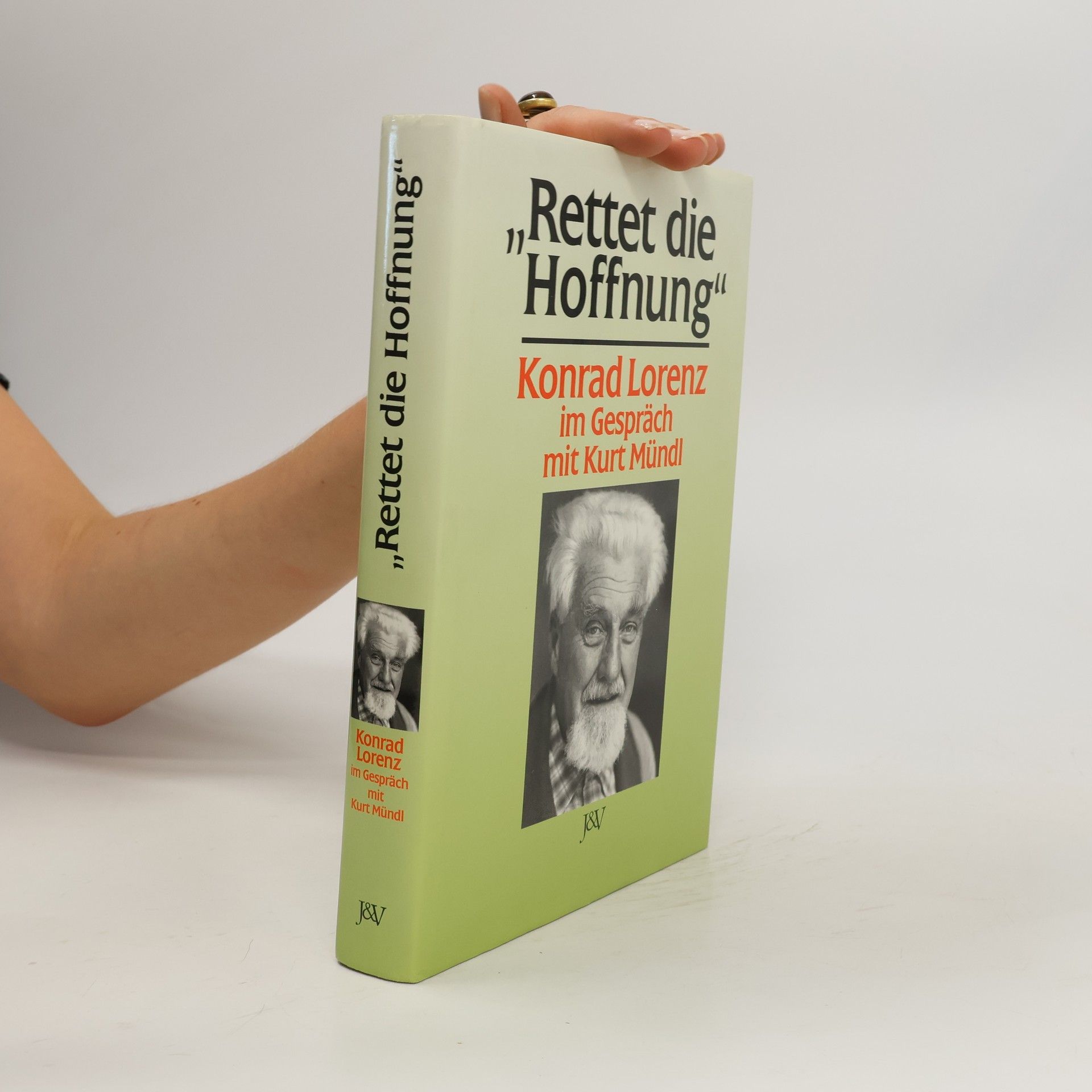 Konrad Lorenz Rettet die Hoffnung"