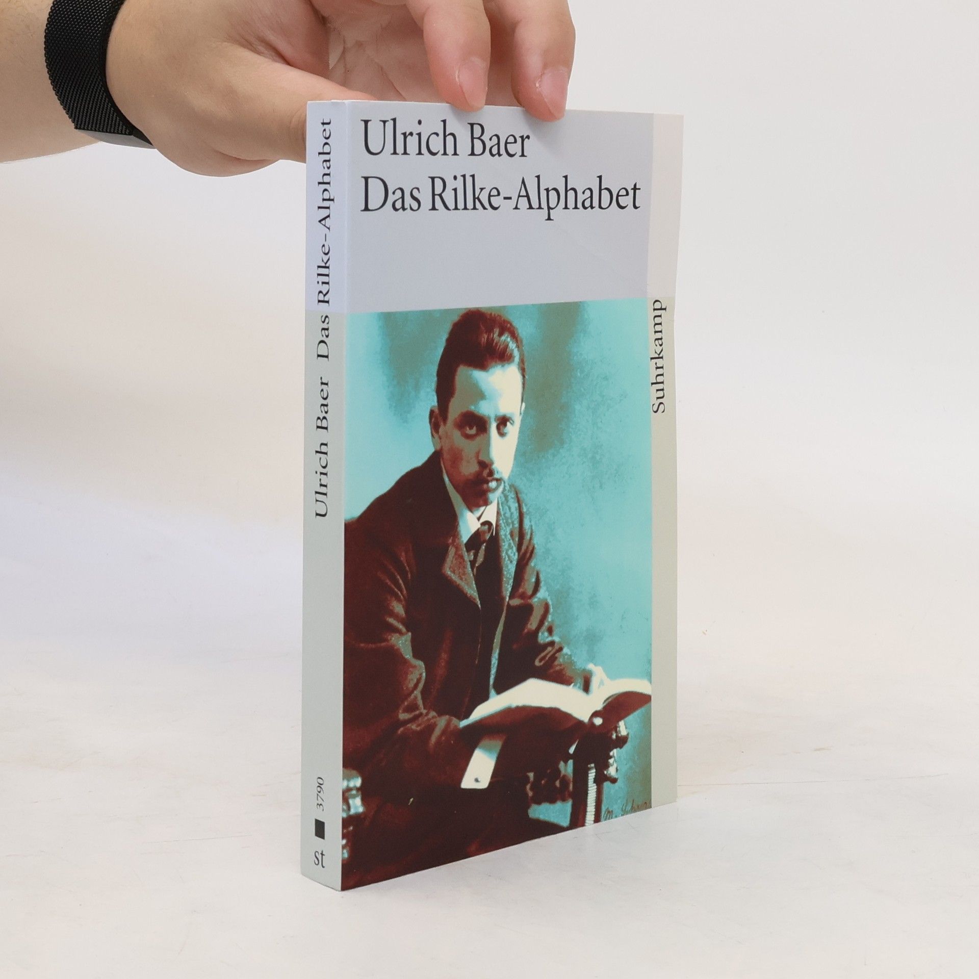 Ulrich Baer Das Rilke-Alphabet