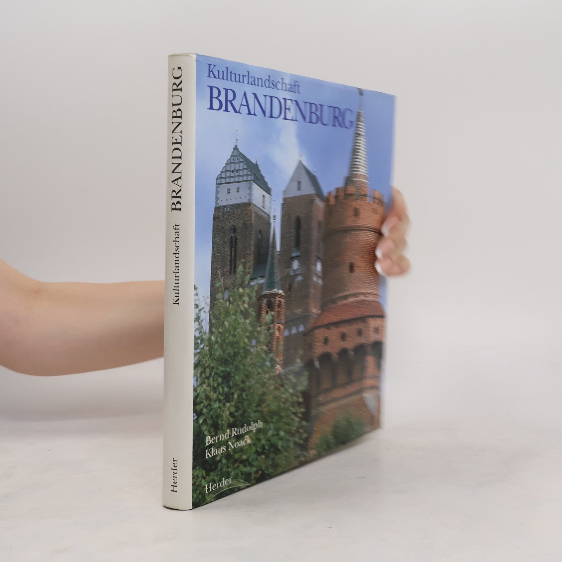 Bernd Rudolph Kulturlandschaft Brandenburg